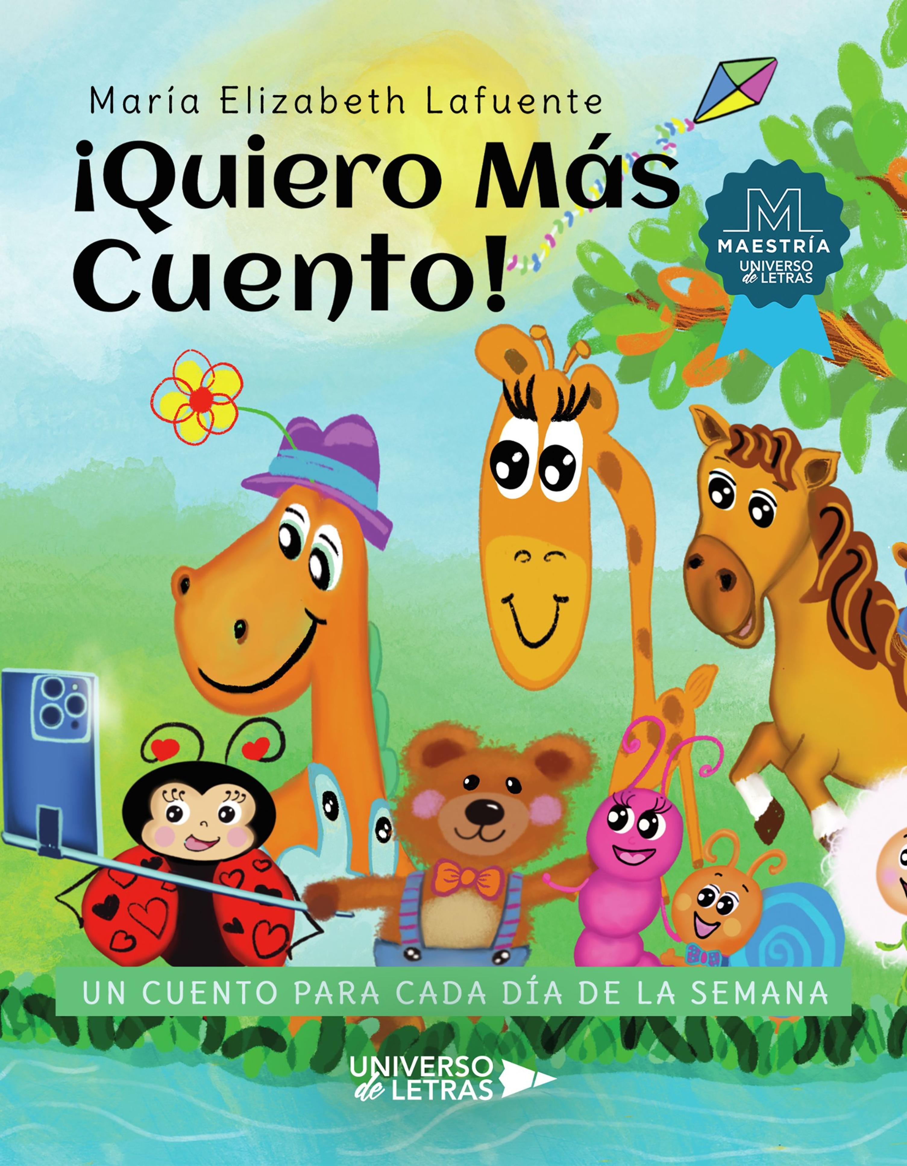 ¡QUIERO MÁS CUENTO!