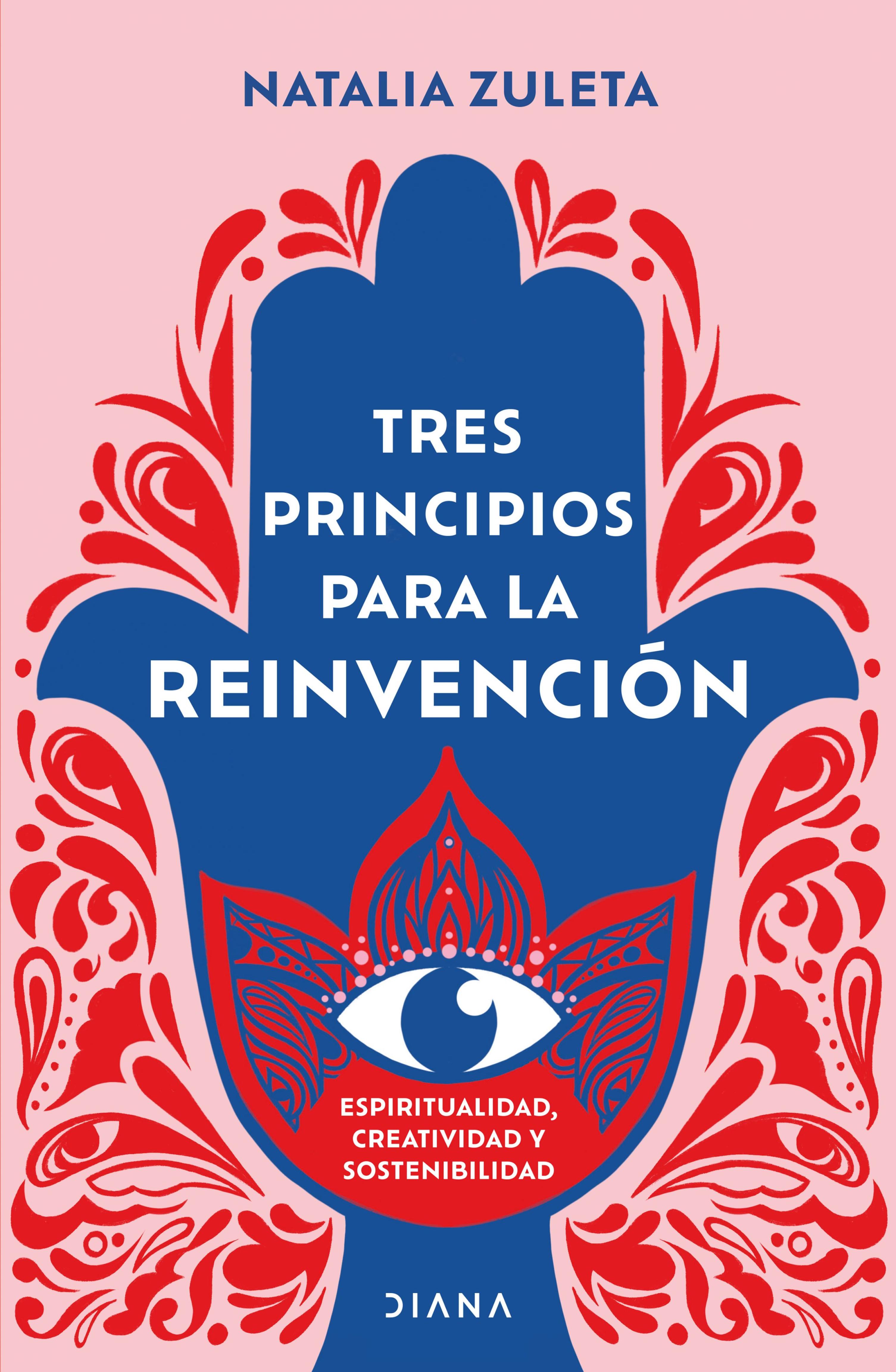 TRES PRINCIPIOS PARA LA REINVENCIÓN