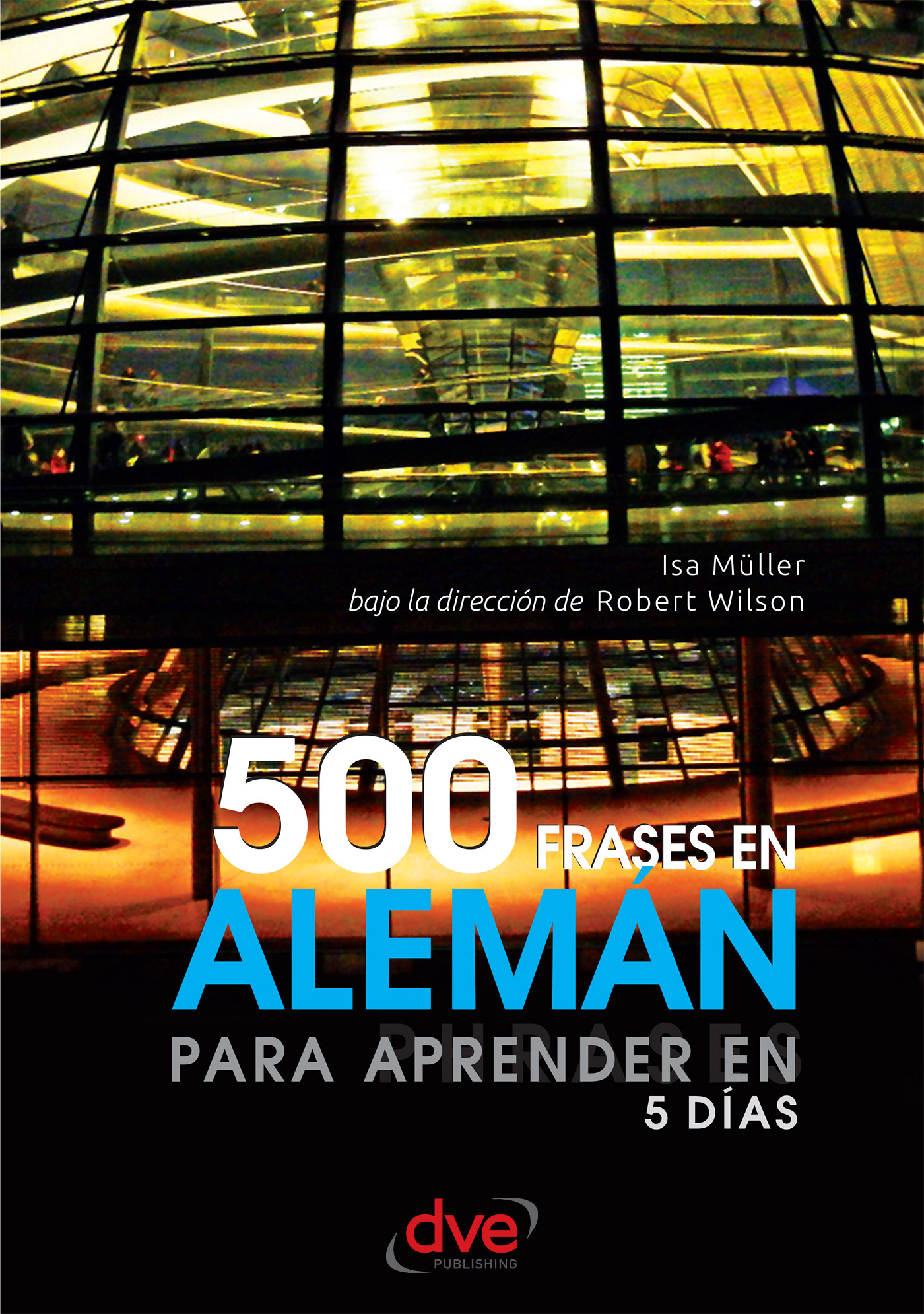 500 FRASES EN ALEMÁN PARA APRENDER EN 5 DÍAS