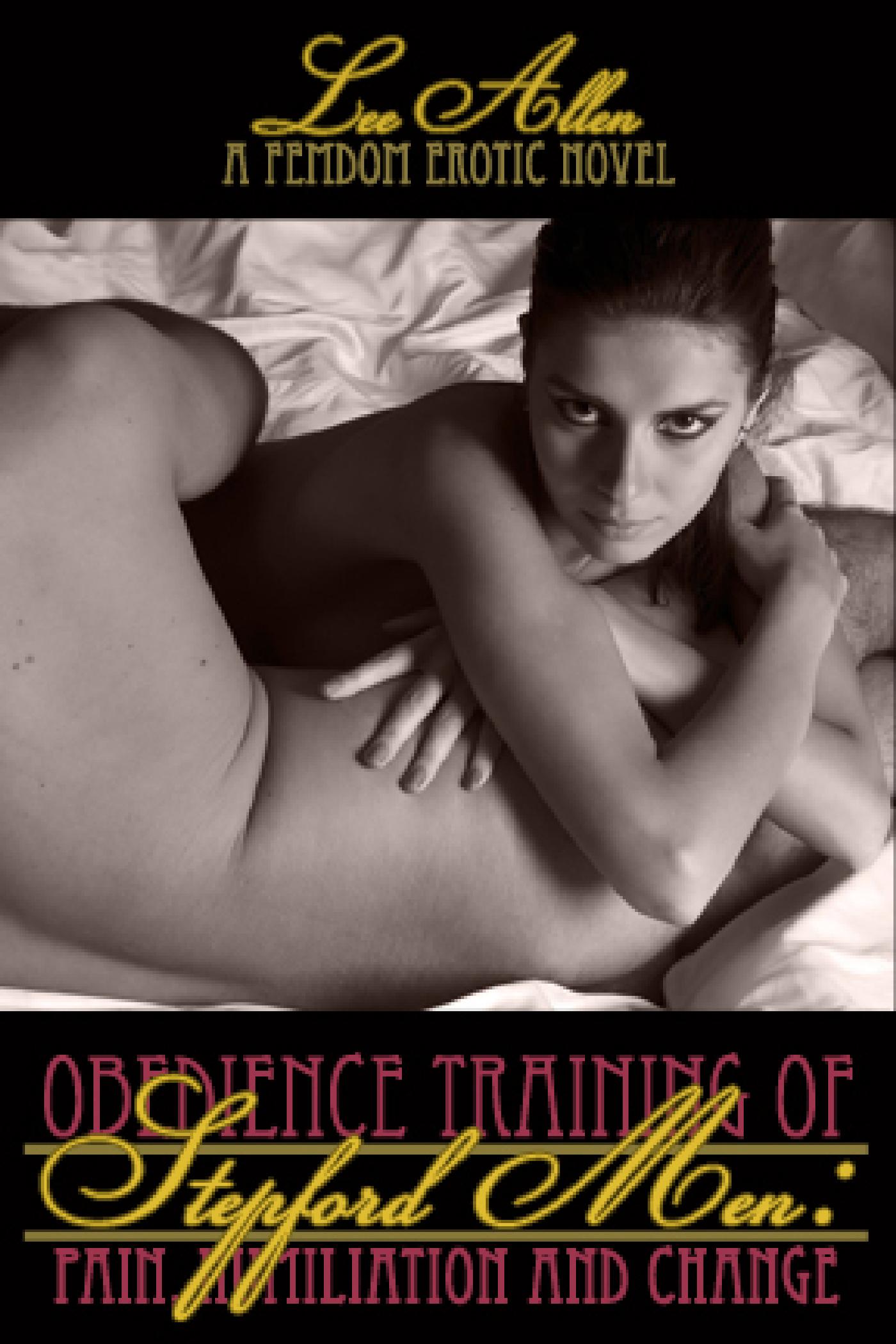 OBEDIENCE TRAINING OF THE STEPFORD MEN