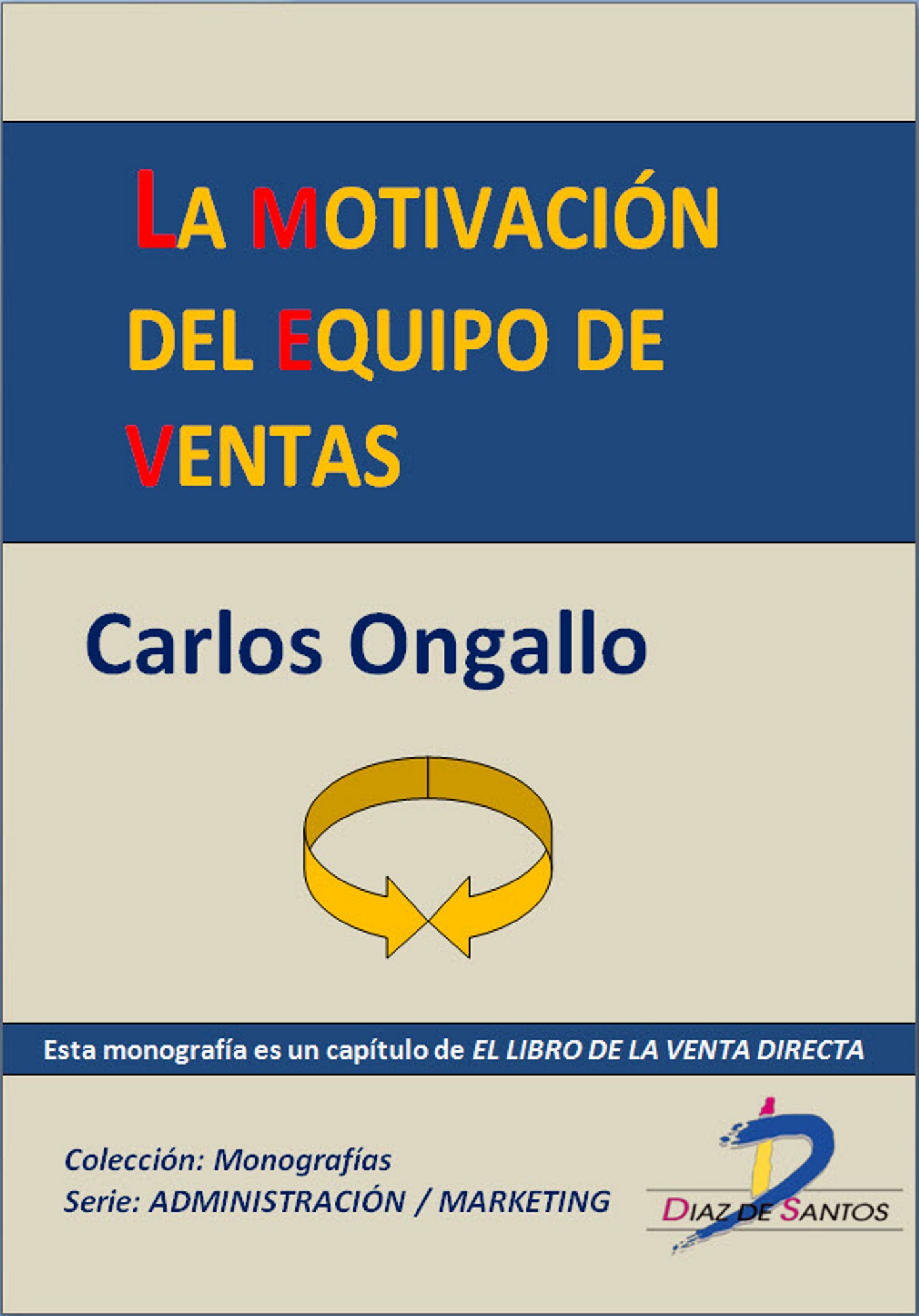 LA MOTIVACIÓN DEL EQUIPO DE VENTAS