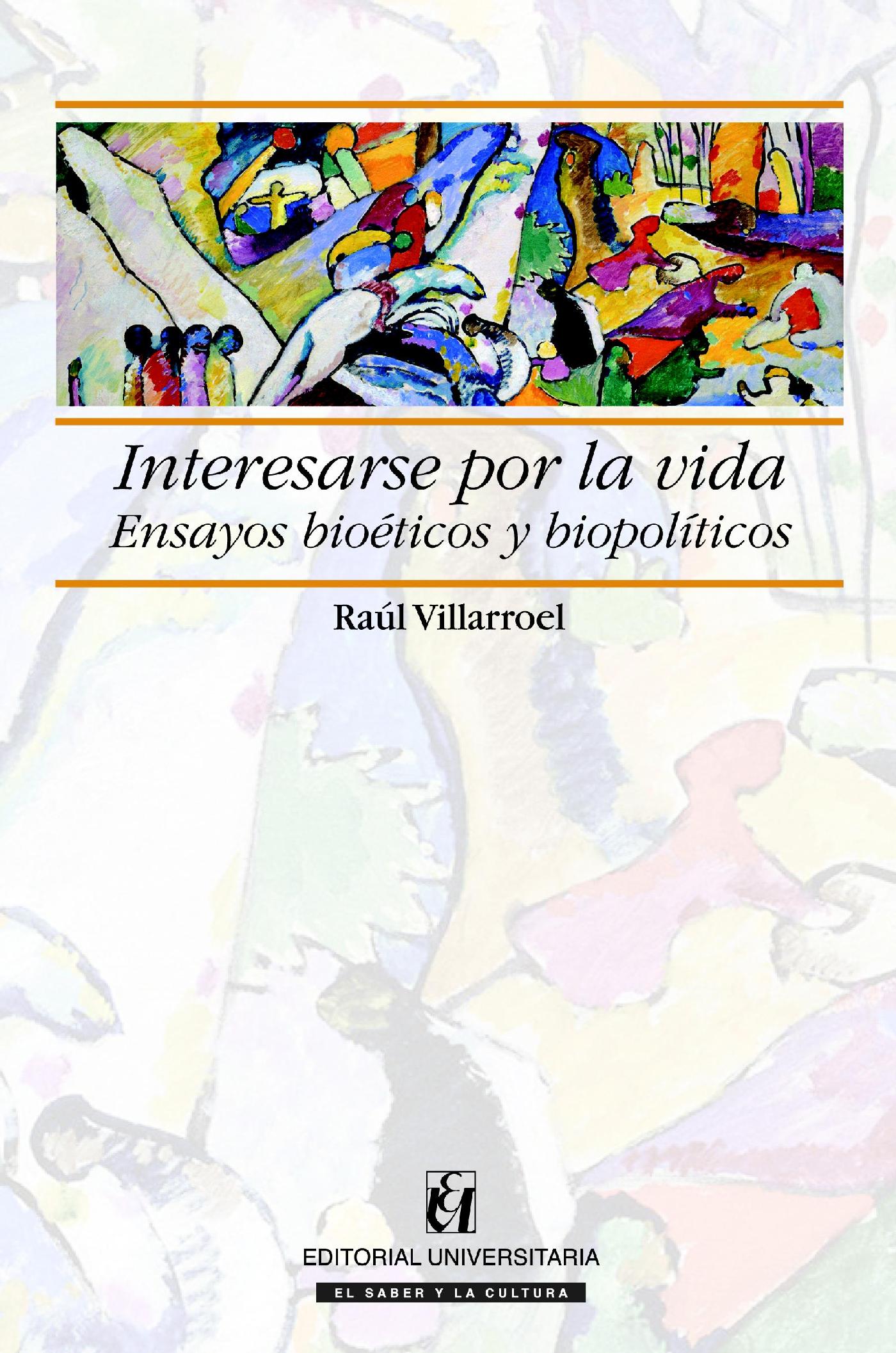 INTERESARSE POR LA VIDA 