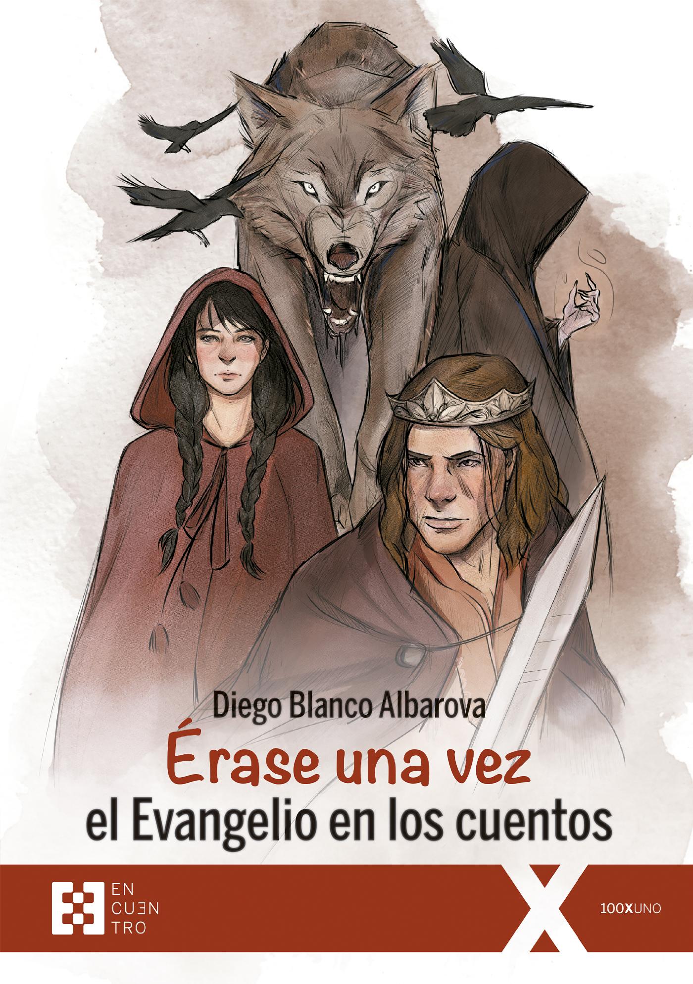 ÉRASE UNA VEZ EL EVANGELIO EN LOS CUENTOS 