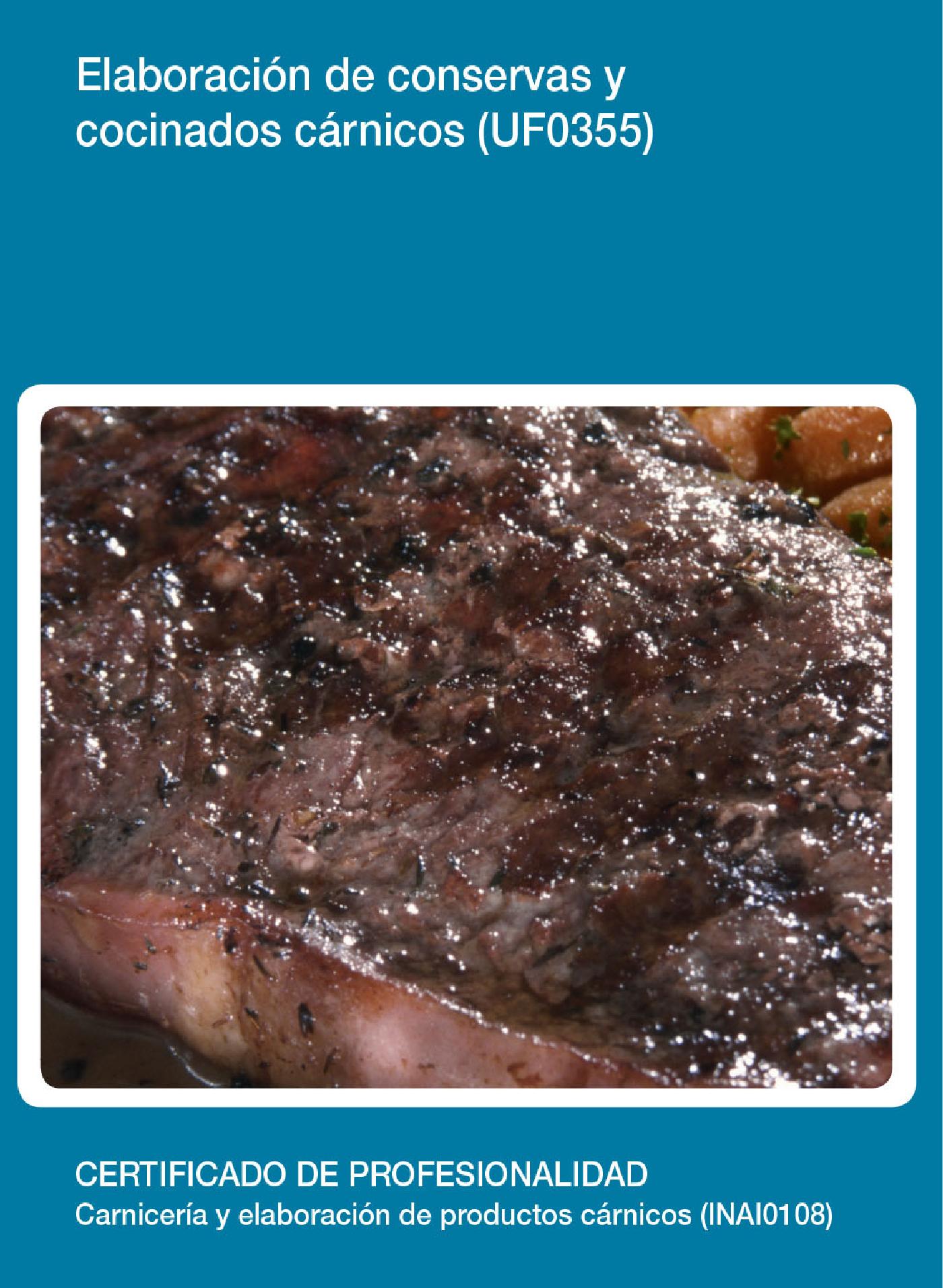 UF0355 - ELABORACIÓN DE CONSERVAS Y COCINADOS CÁRNICOS