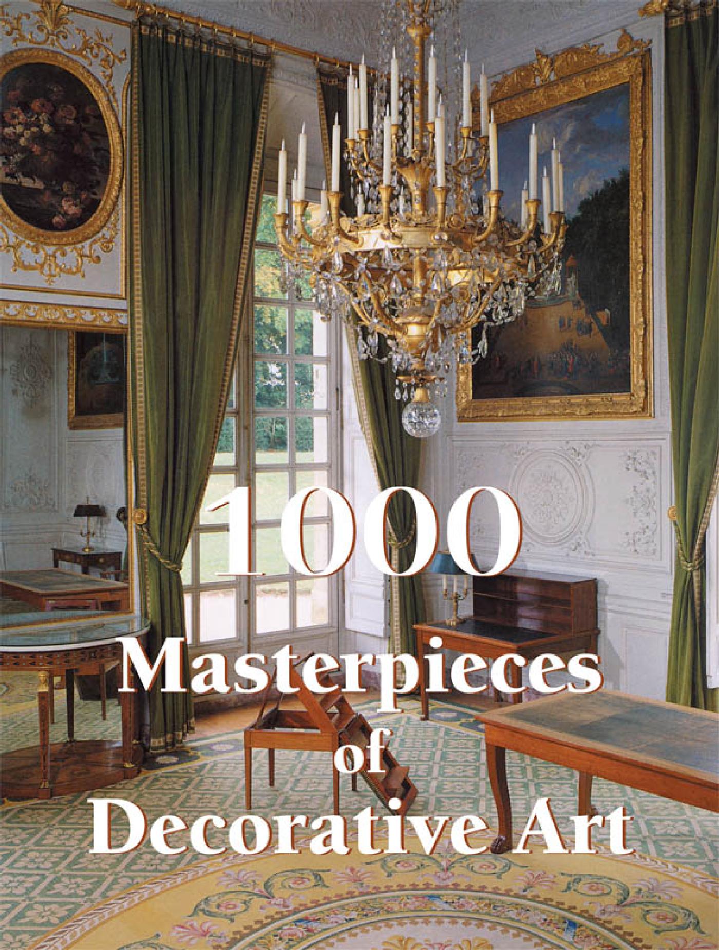 1000 MASTERPIECES OF DECORATIVE ART