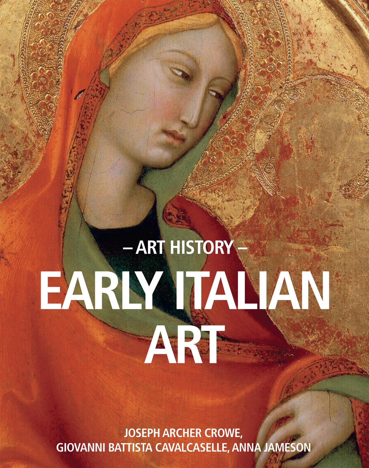 ART HISTORY EARLY ITALIAN ART