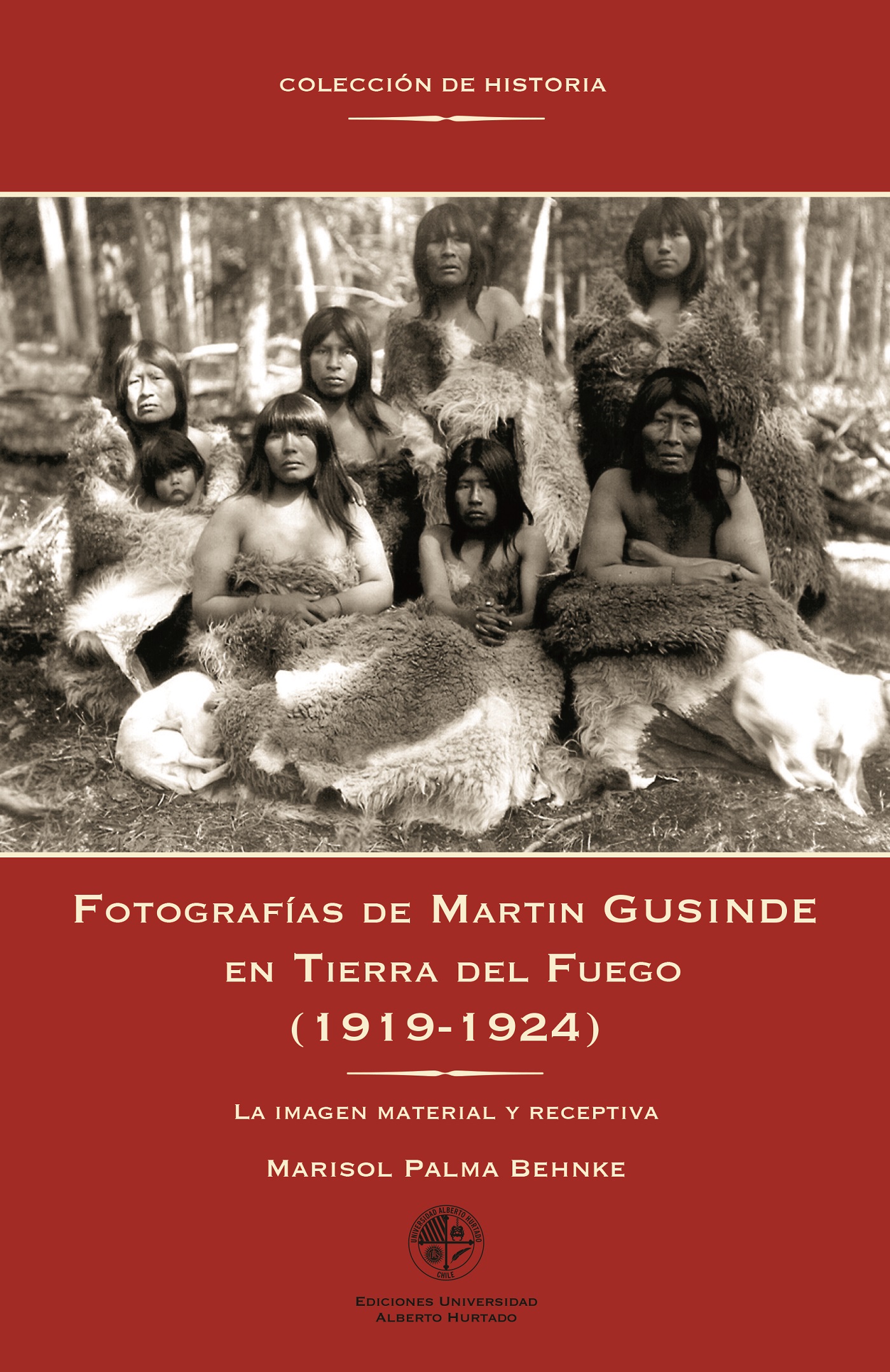 FOTOGRAFÍAS DE MARTIN GUSINDE EN TIERRA DEL FUEGO (1919-1924)