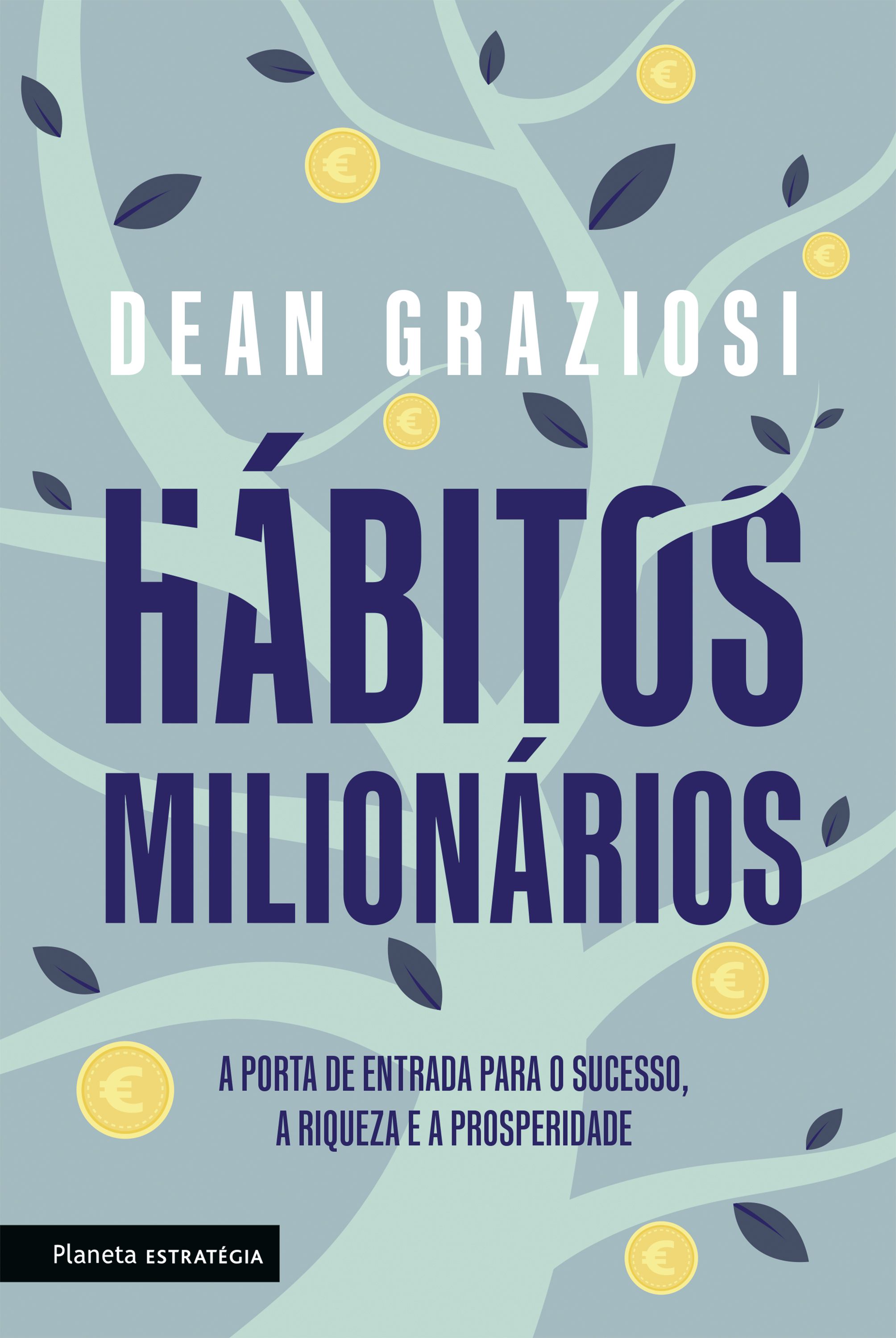 HÁBITOS MILIONÁRIOS