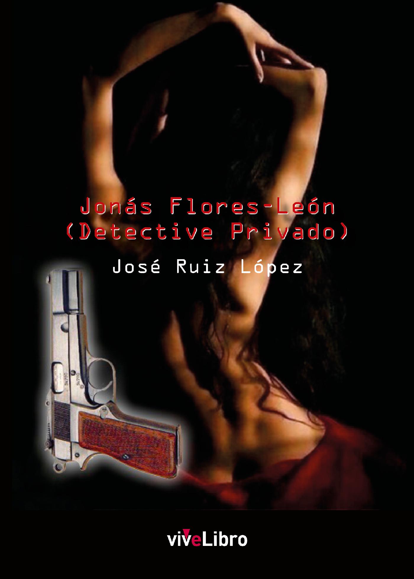 JONÁS FLORES-LEÓN (DETECTIVE PRIVADO)