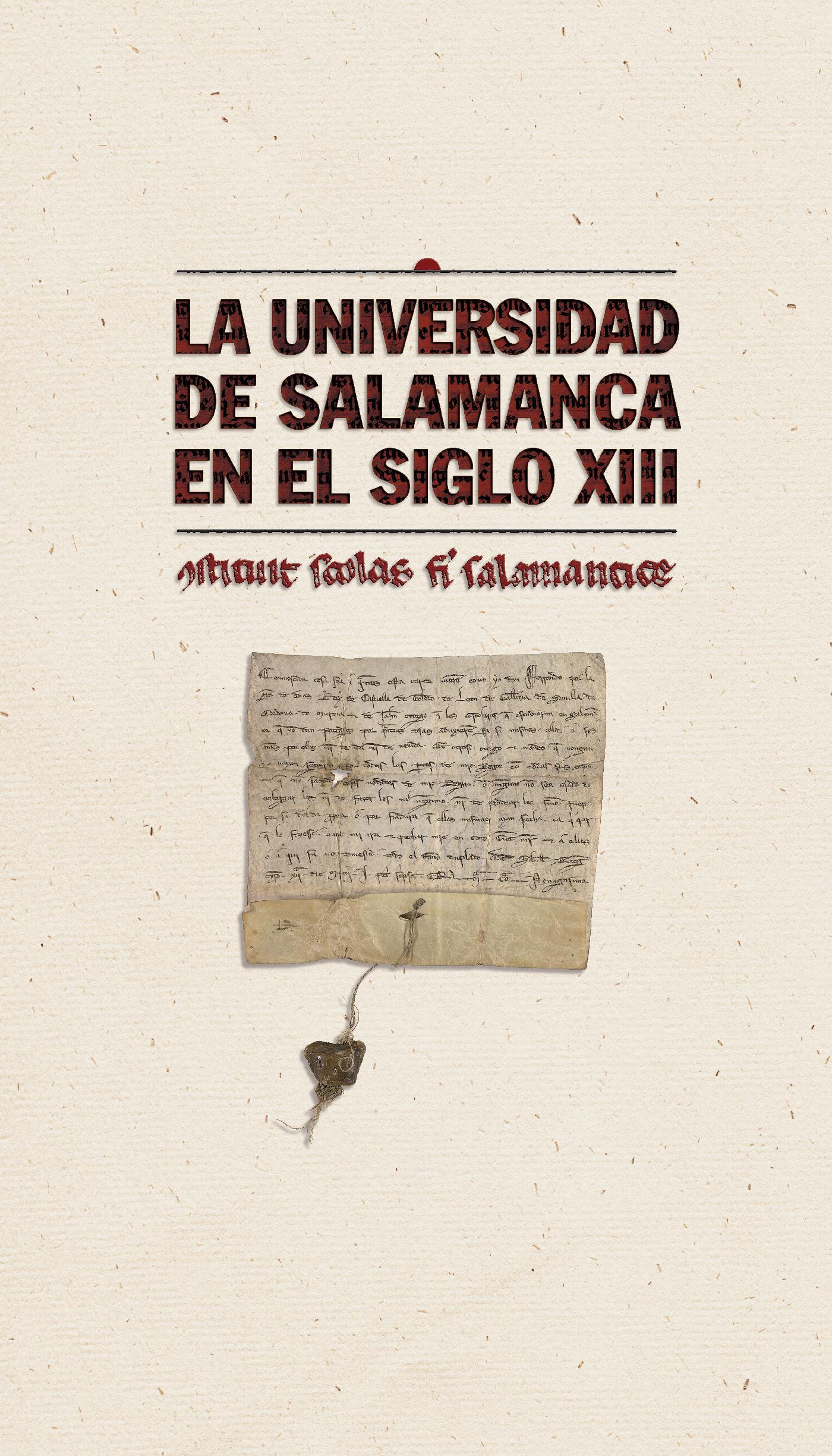 LA UNIVERSIDAD DE SALAMANCA EN EL SIGLO XIII