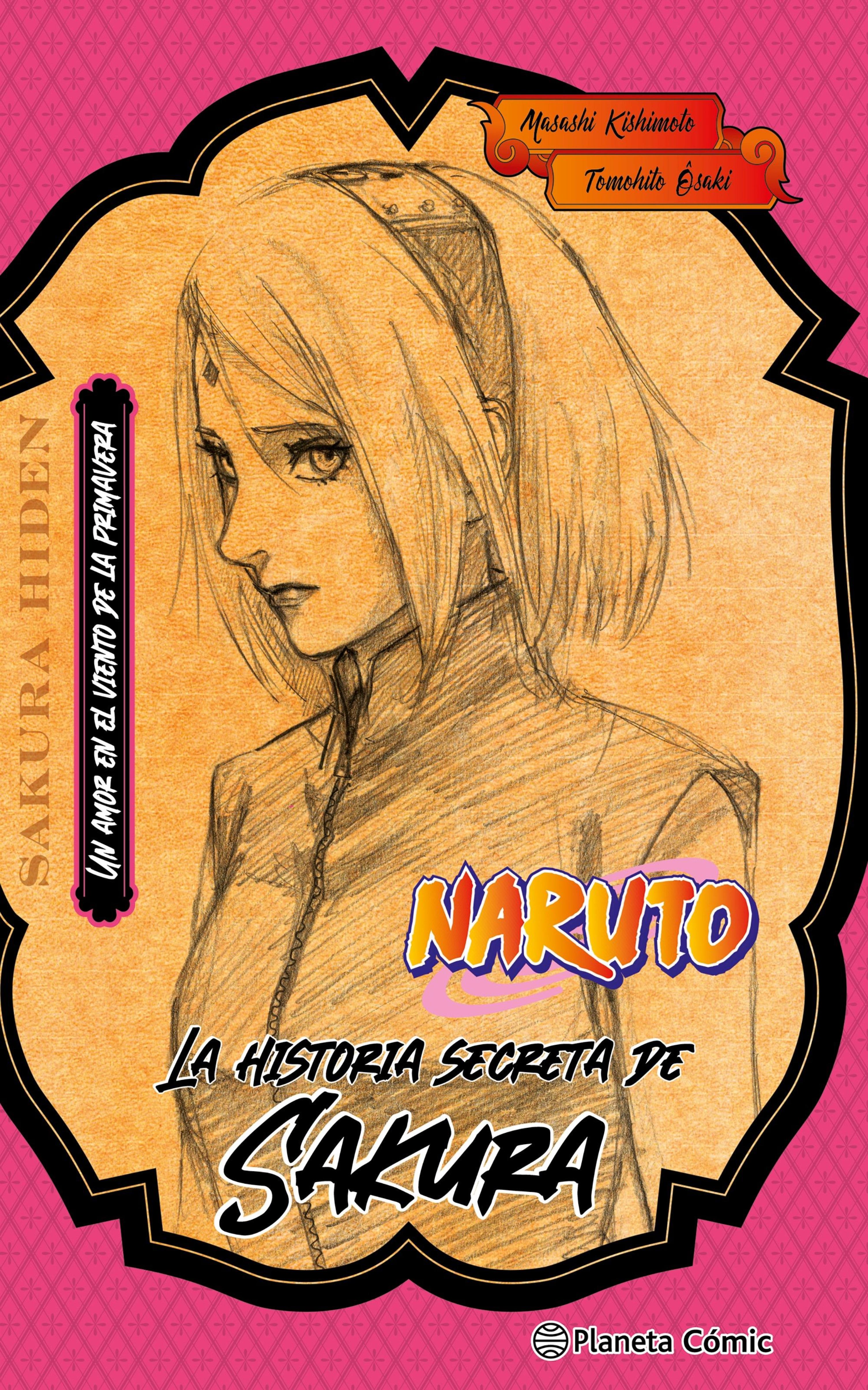NARUTO. LA HISTORIA SECRETA DE SAKURA (NOVELA)