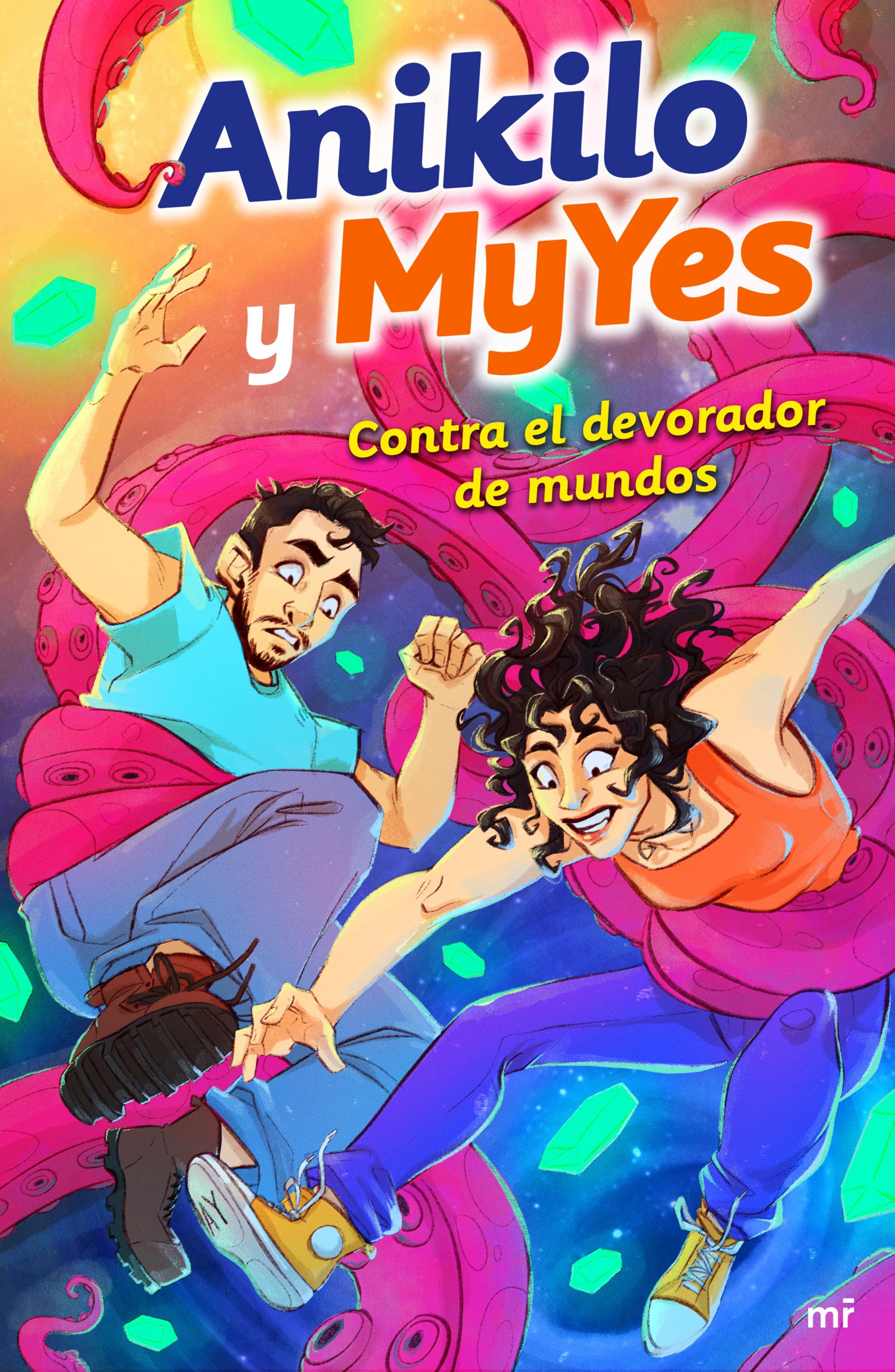 ANIKILO Y MYYES CONTRA EL DEVORADOR DE MUNDOS