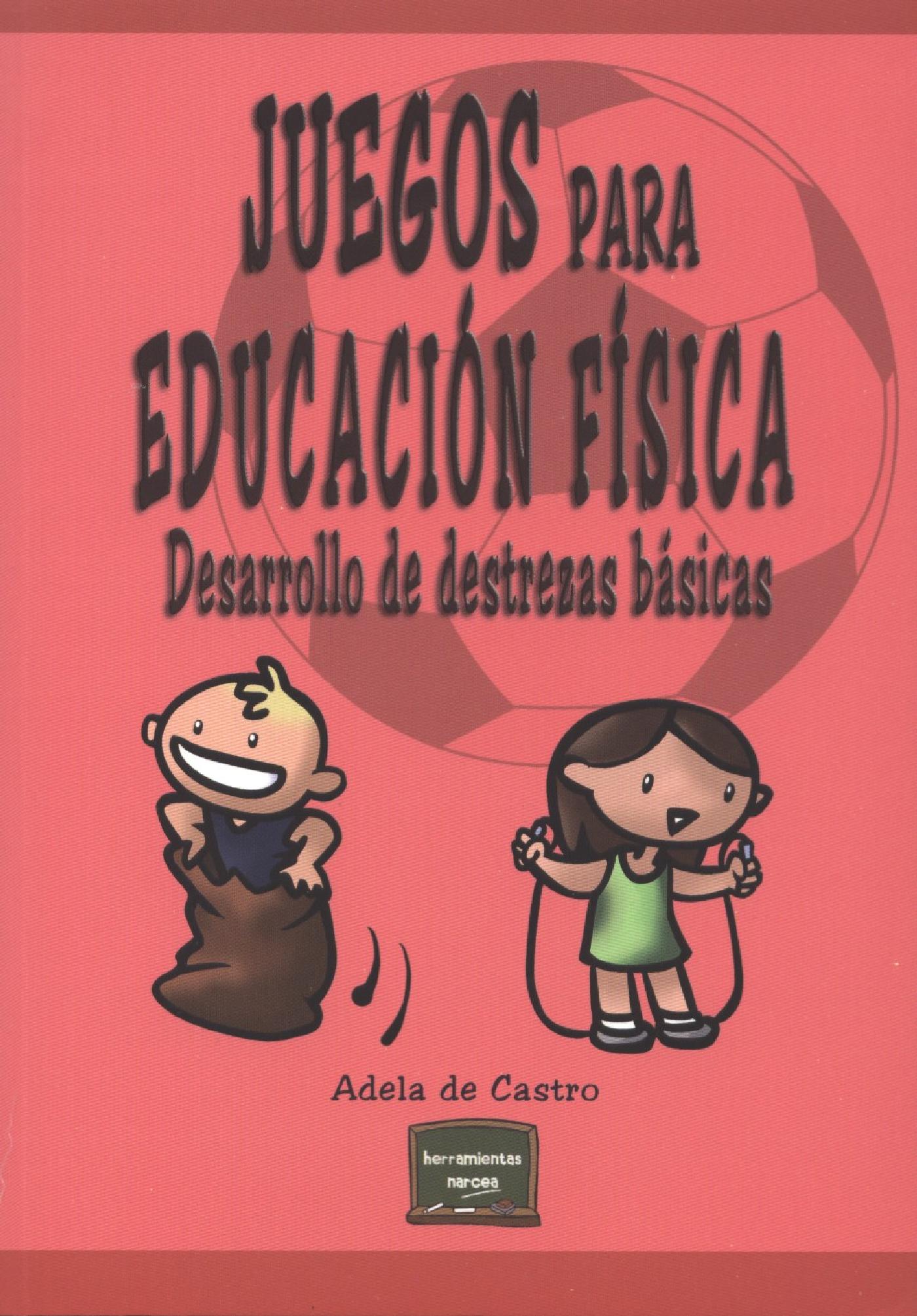 JUEGOS PARA EDUCACIÓN FÍSICA