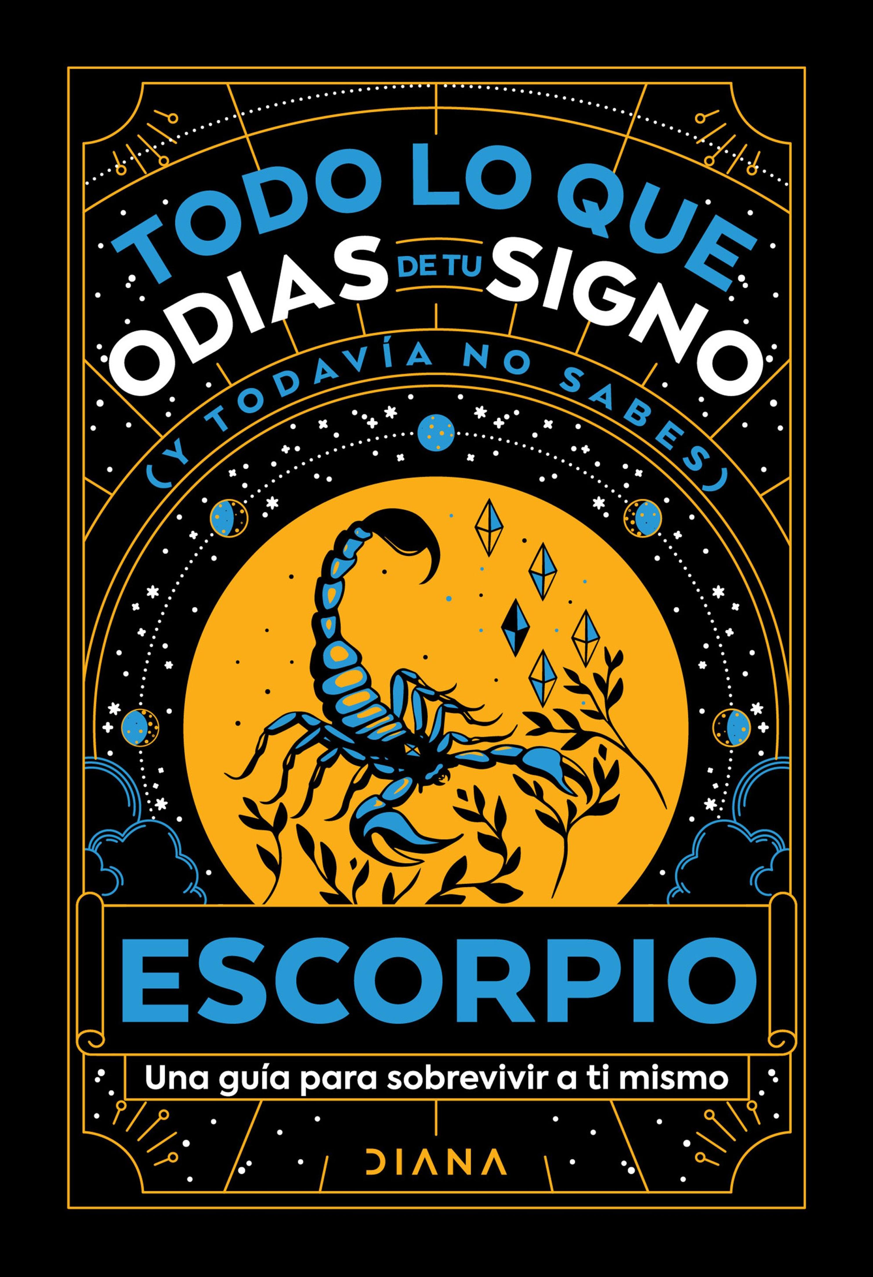 ESCORPIO: TODO LO QUE ODIAS DE TU SIGNO Y TODAVÍA NO SABES