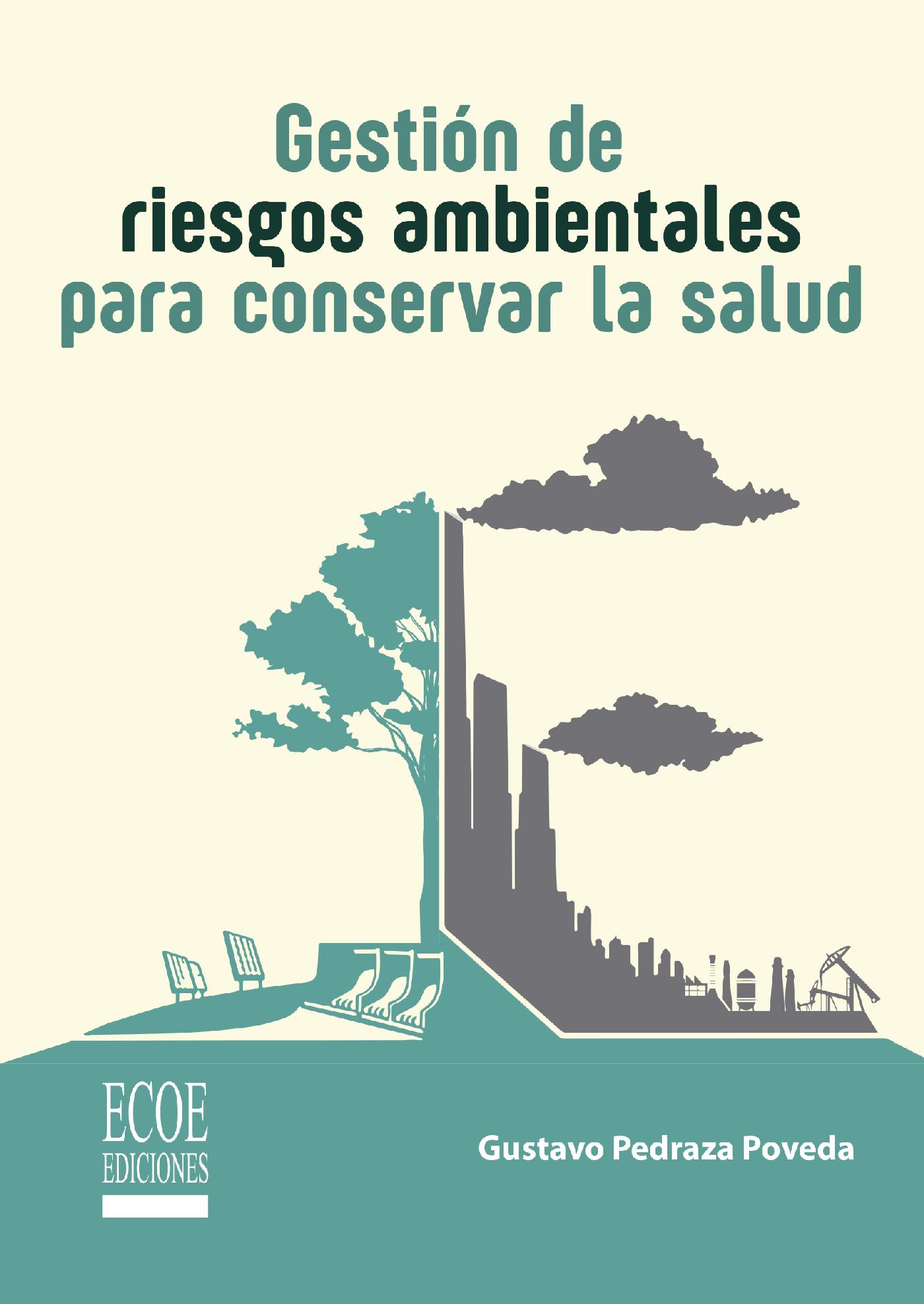 GESTIÓN DE RIESGOS AMBIENTALES PARA CONSERVAR LA SALUD ...