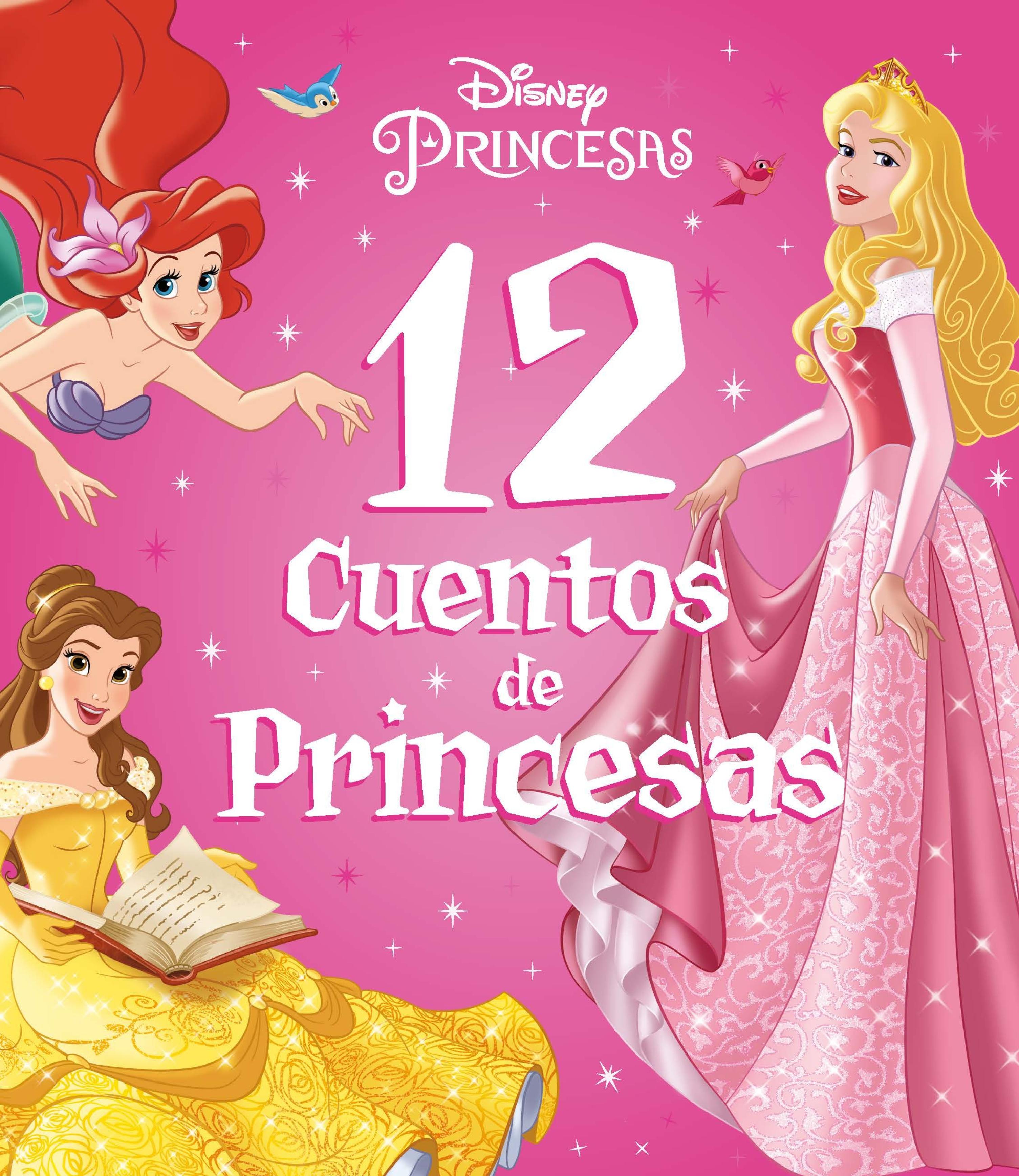 PRINCESAS. 12 CUENTOS DE PRINCESAS