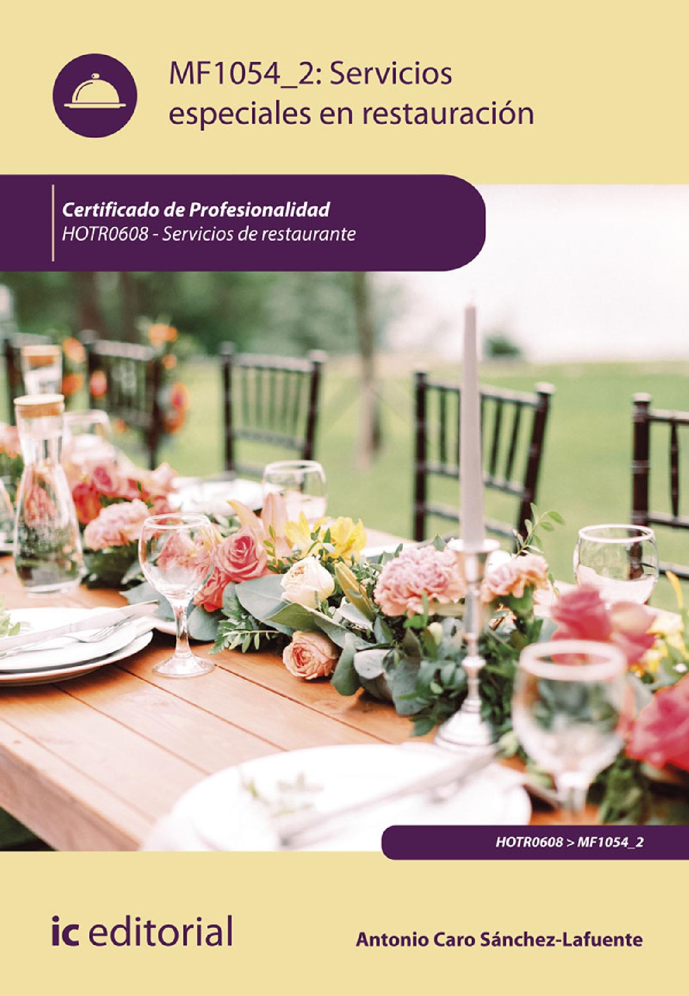 SERVICIOS ESPECIALES EN RESTAURACIÓN. HOTR0608