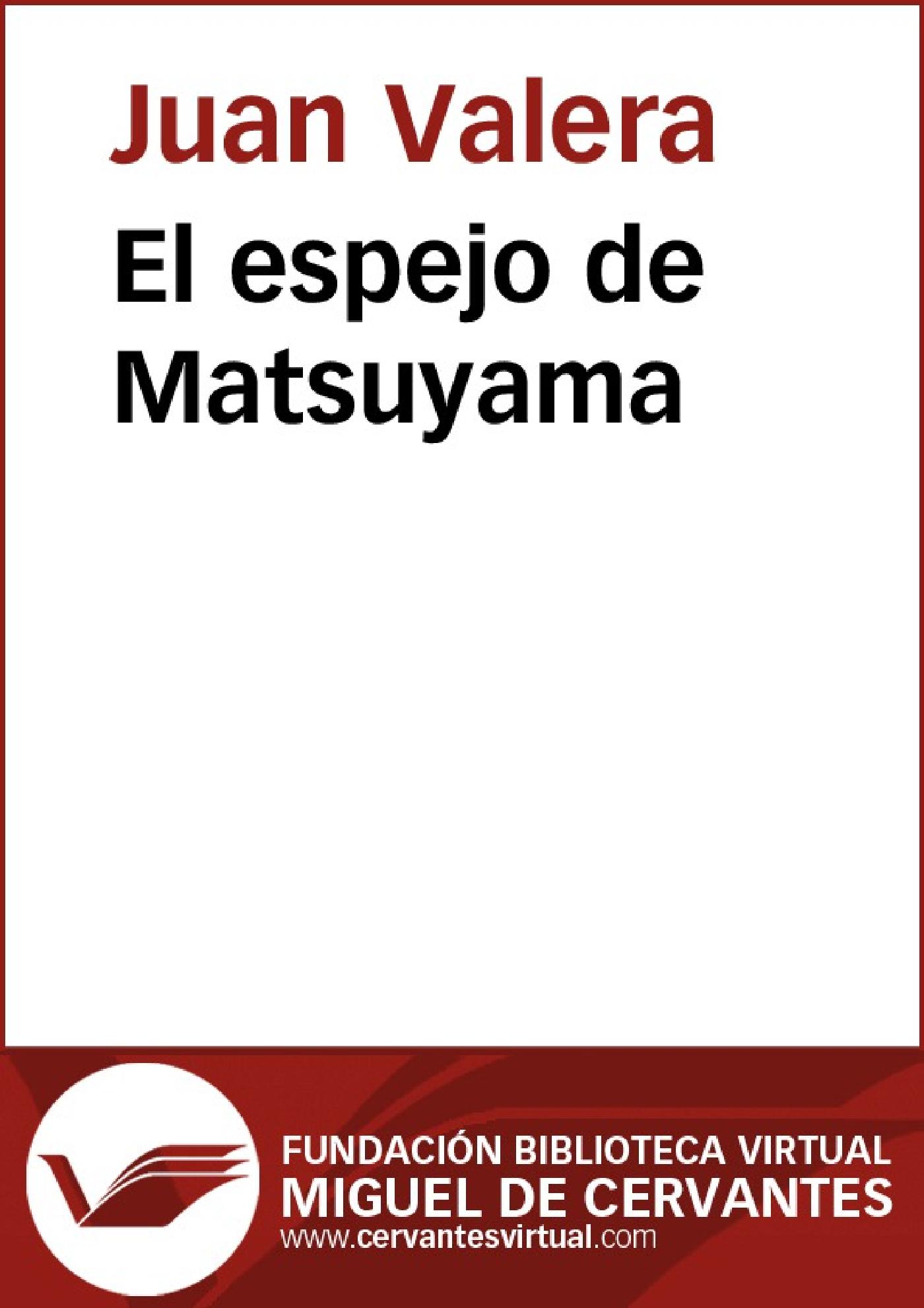 EL ESPEJO DE MATSUYAMA