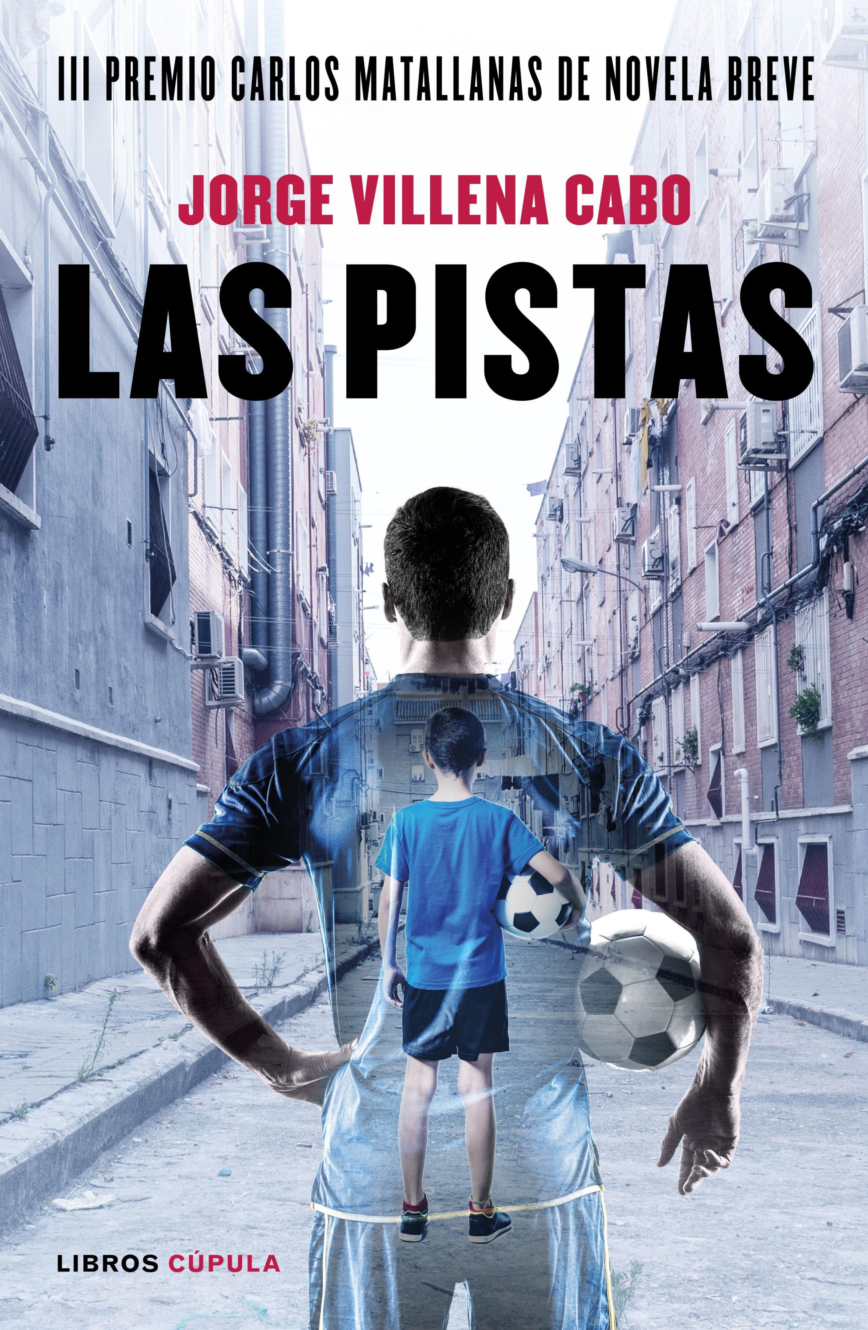 LAS PISTAS