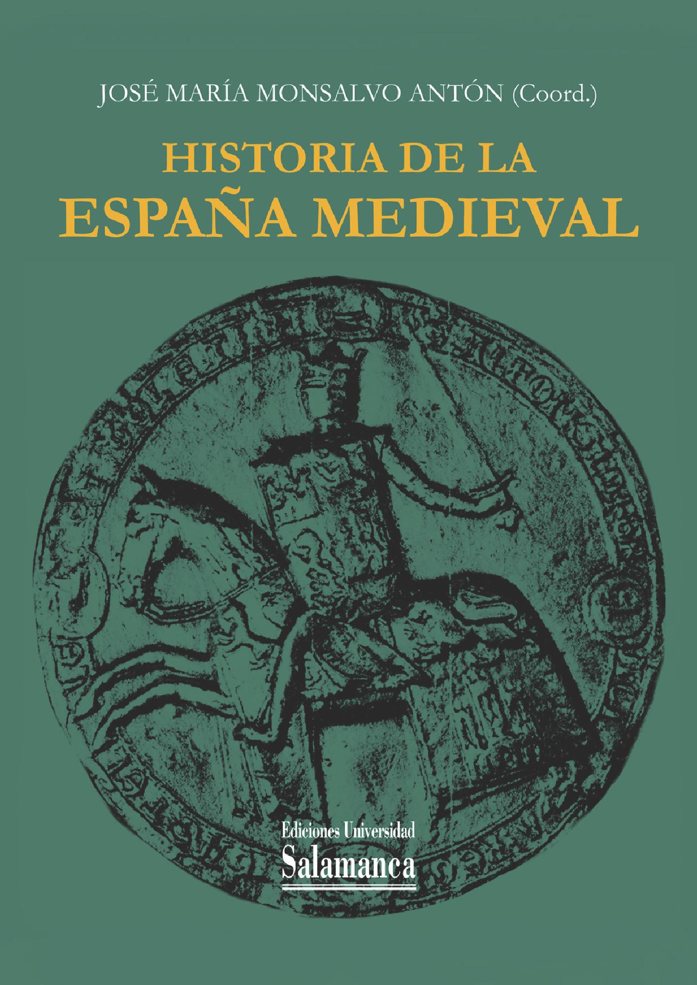 HISTORIA DE LA ESPAÒA MEDIEVAL