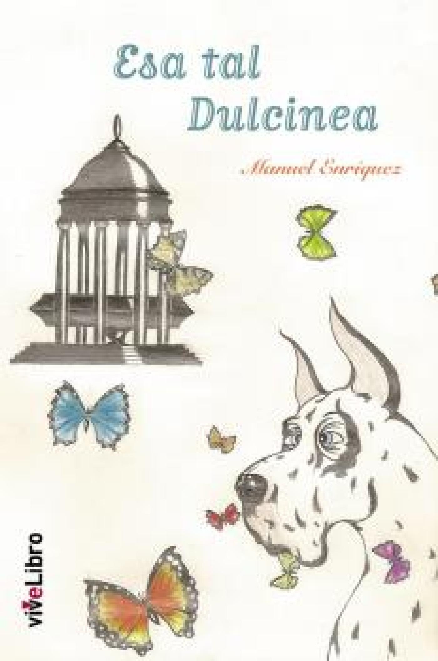 ESA TAL DULCINEA