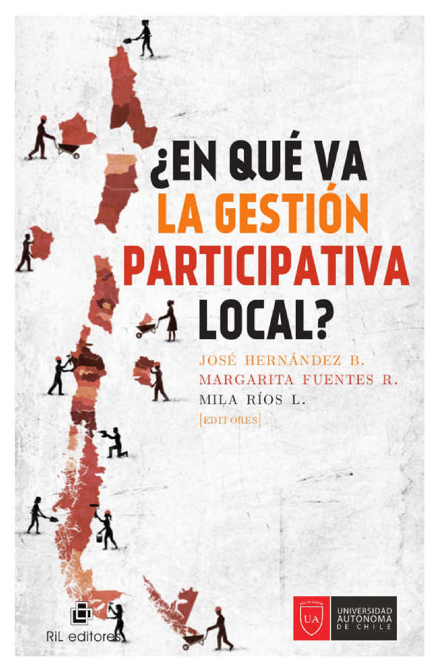 ¿EN QUÉ VA LA GESTIÓN PARTICIPATIVA LOCAL?