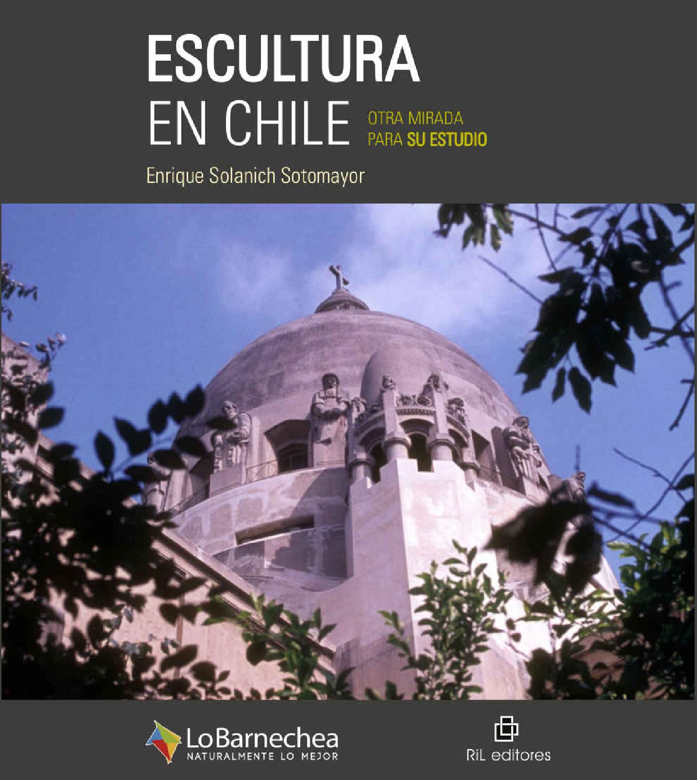 ESCULTURA EN CHILE: OTRA MIRADA PARA SU ESTUDIO