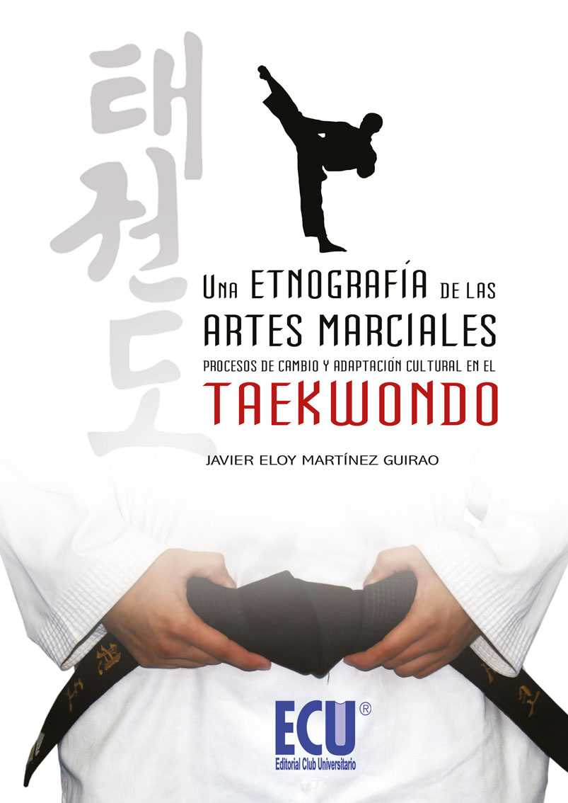 UNA ETNOGRAFÍA DE LAS ARTES MARCIALES