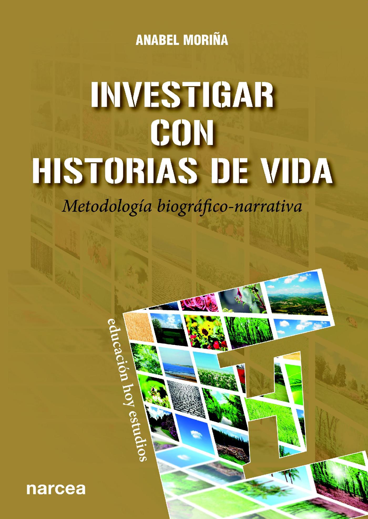 INVESTIGAR CON HISTORIAS DE VIDA