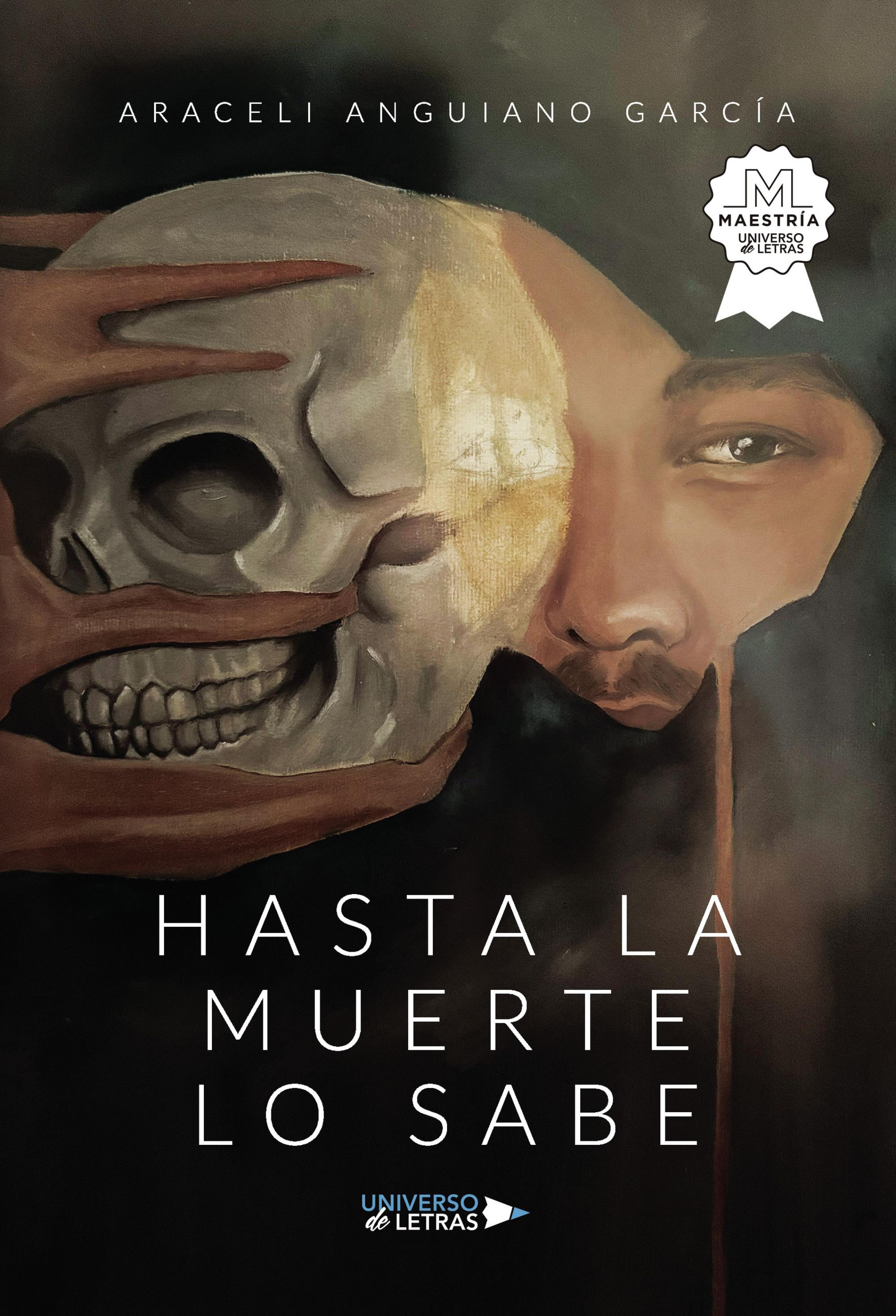 HASTA LA MUERTE LO SABE