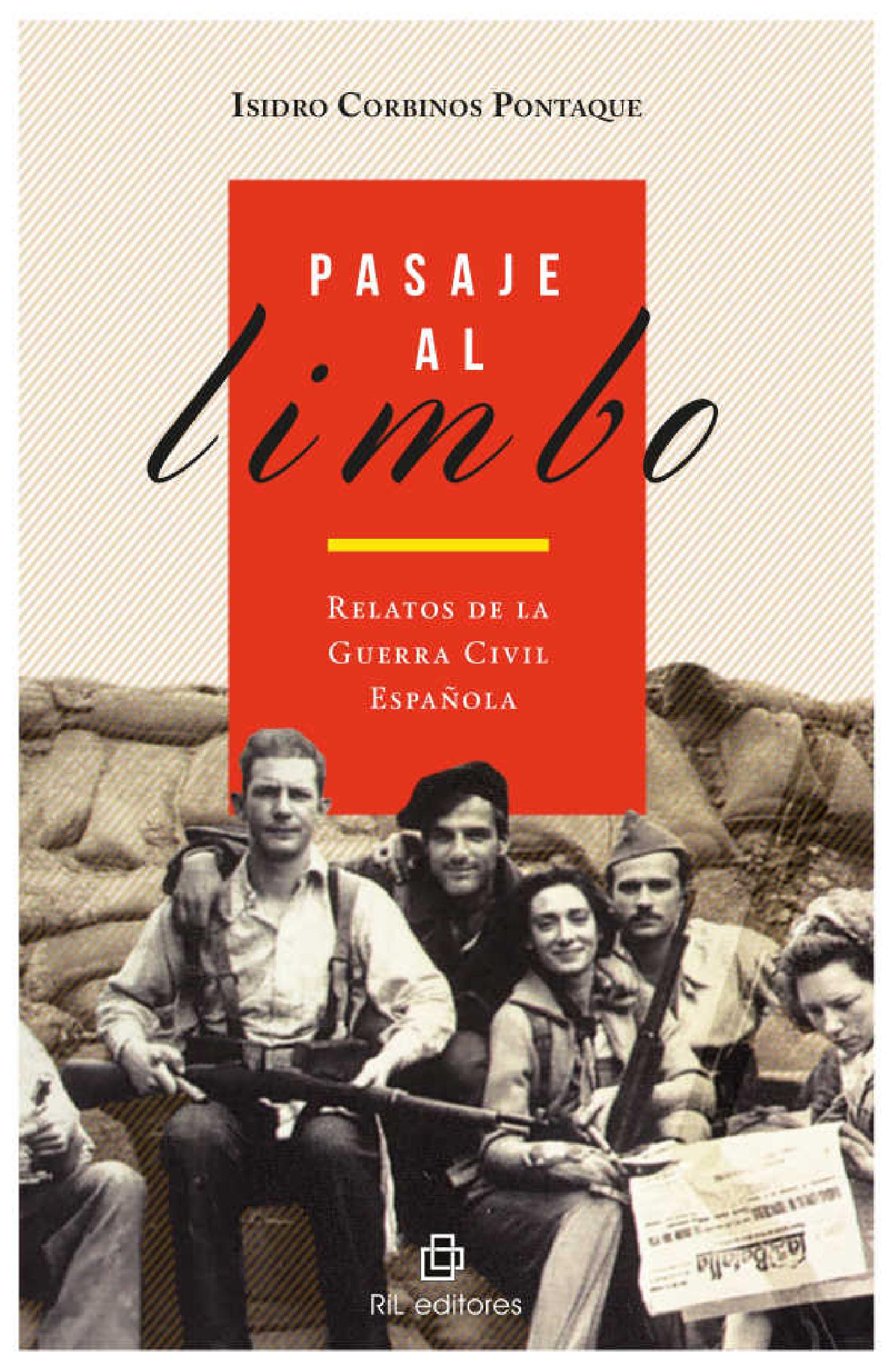 PASAJE AL LIMBO: RELATOS DE LA GUERRA CIVIL ESPAÑOLA