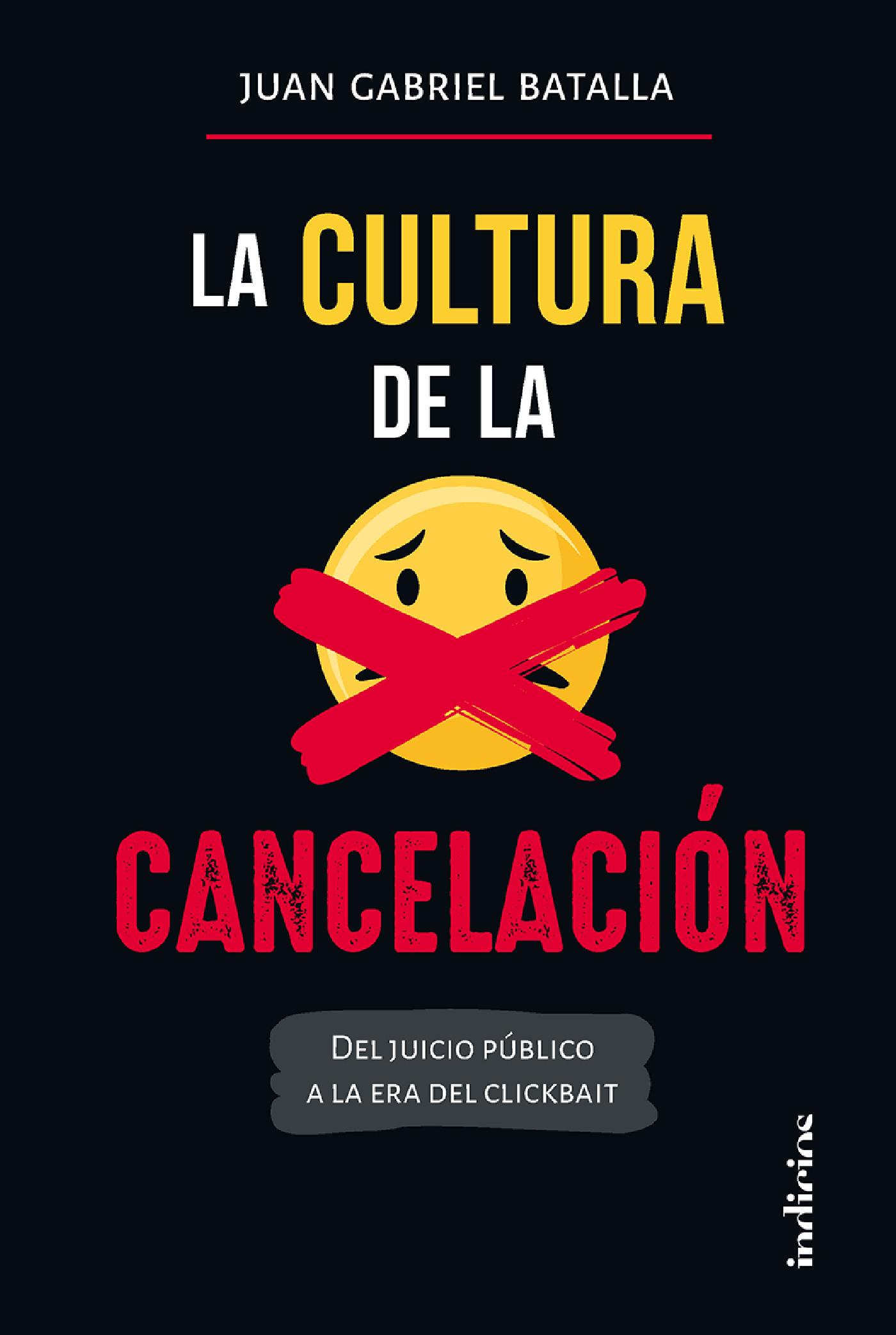 LA CULTURA DE LA CANCELACIÓN