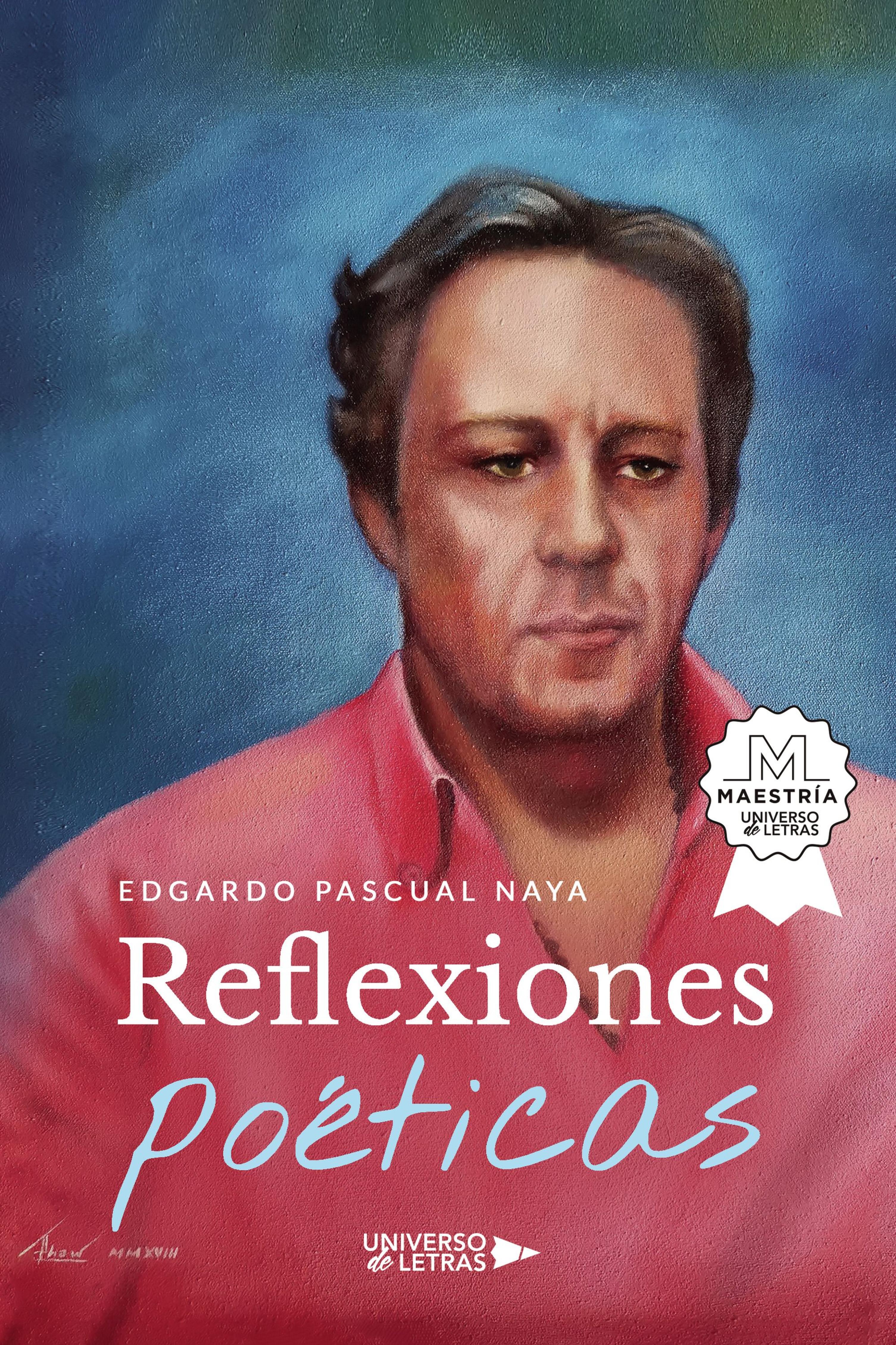 REFLEXIONES POÉTICAS