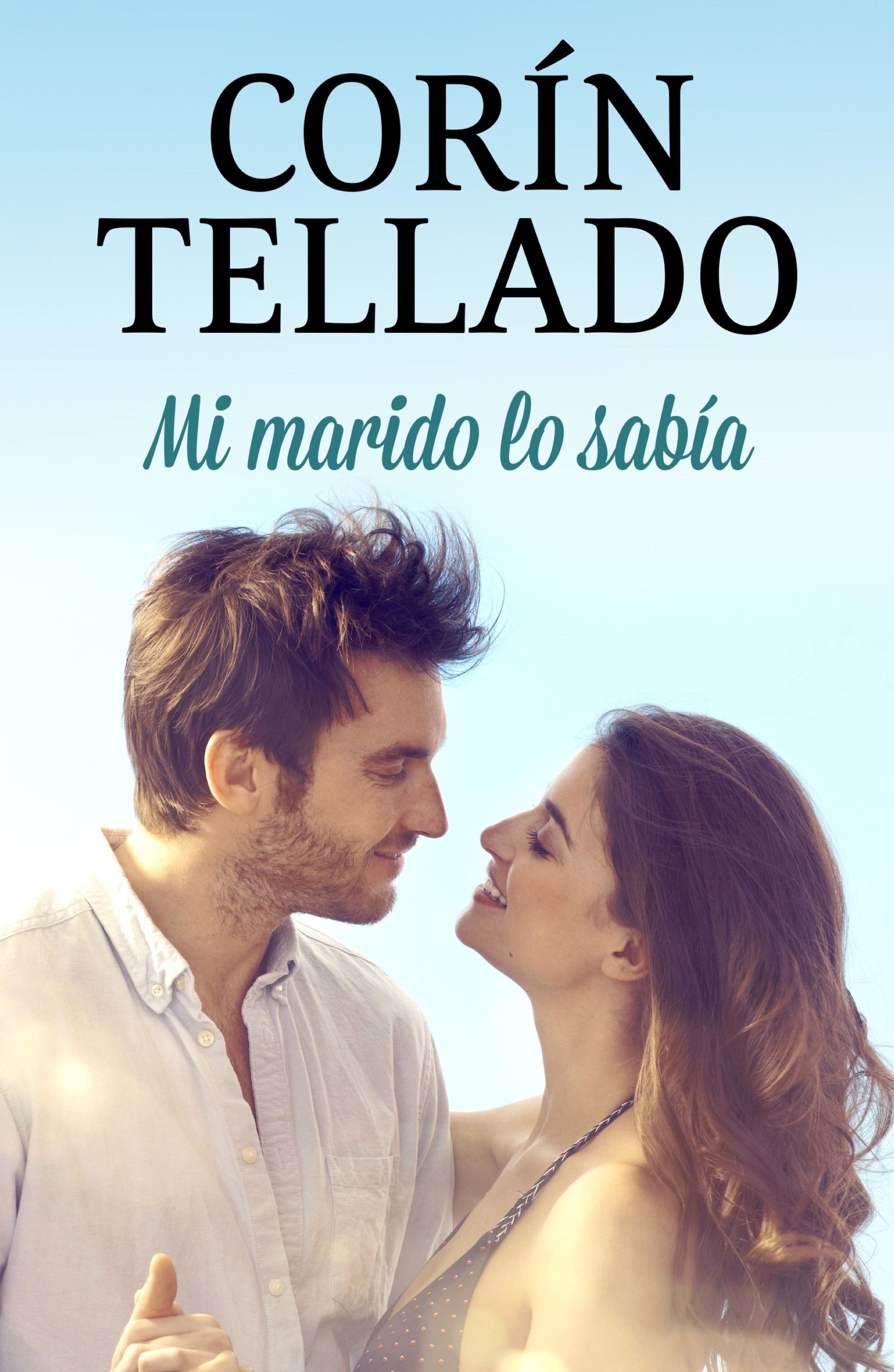MI MARIDO LO SABÍA