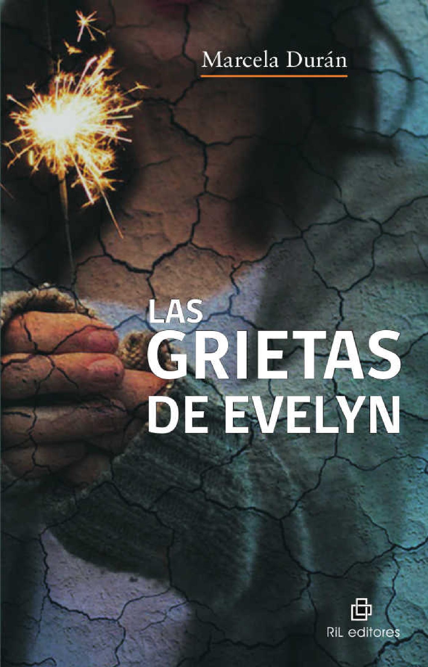 LAS GRIETAS DE EVELYN