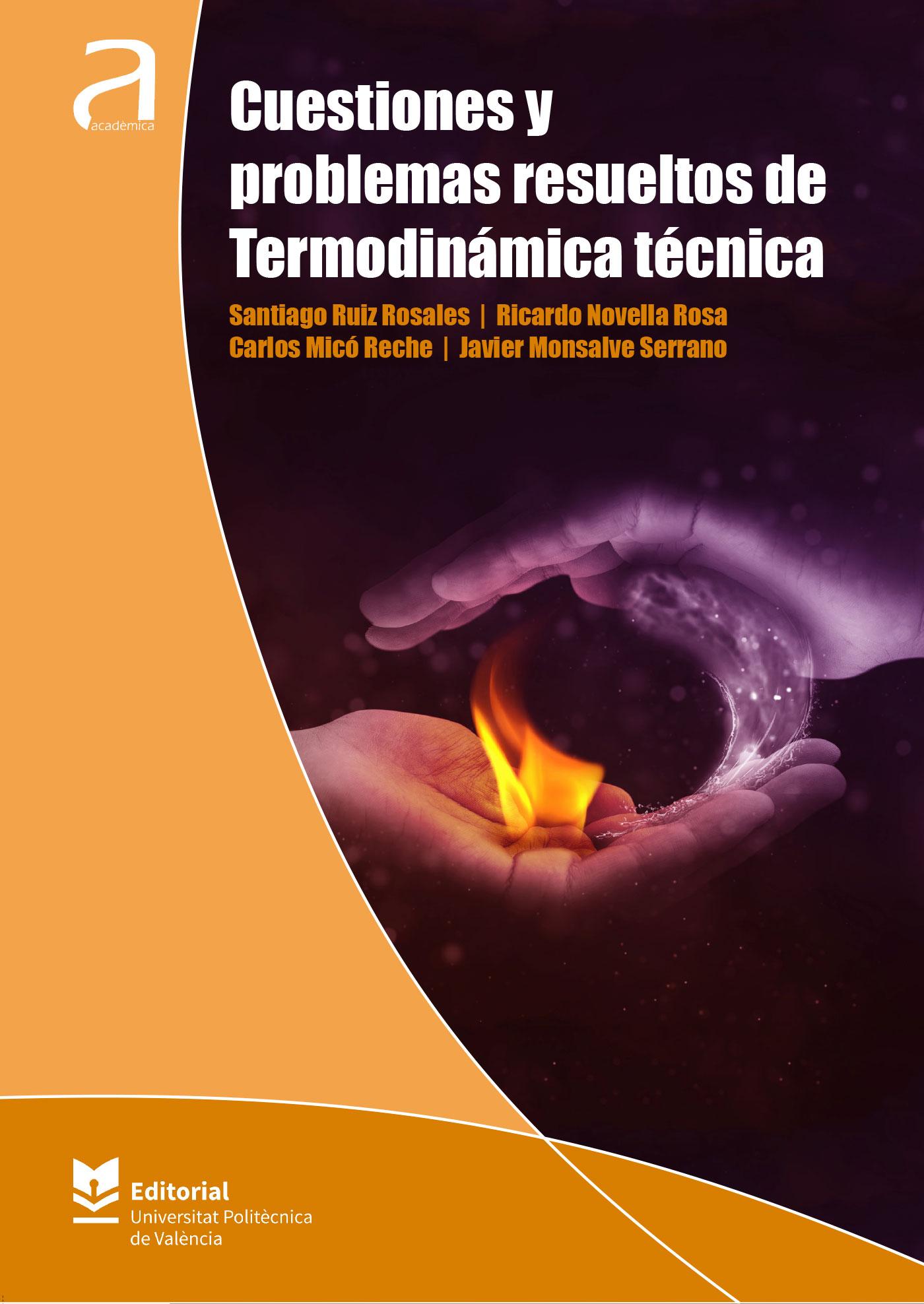 CUESTIONES Y PROBLEMAS RESUELTOS DE TERMODINÁMICA TÉCNICA 