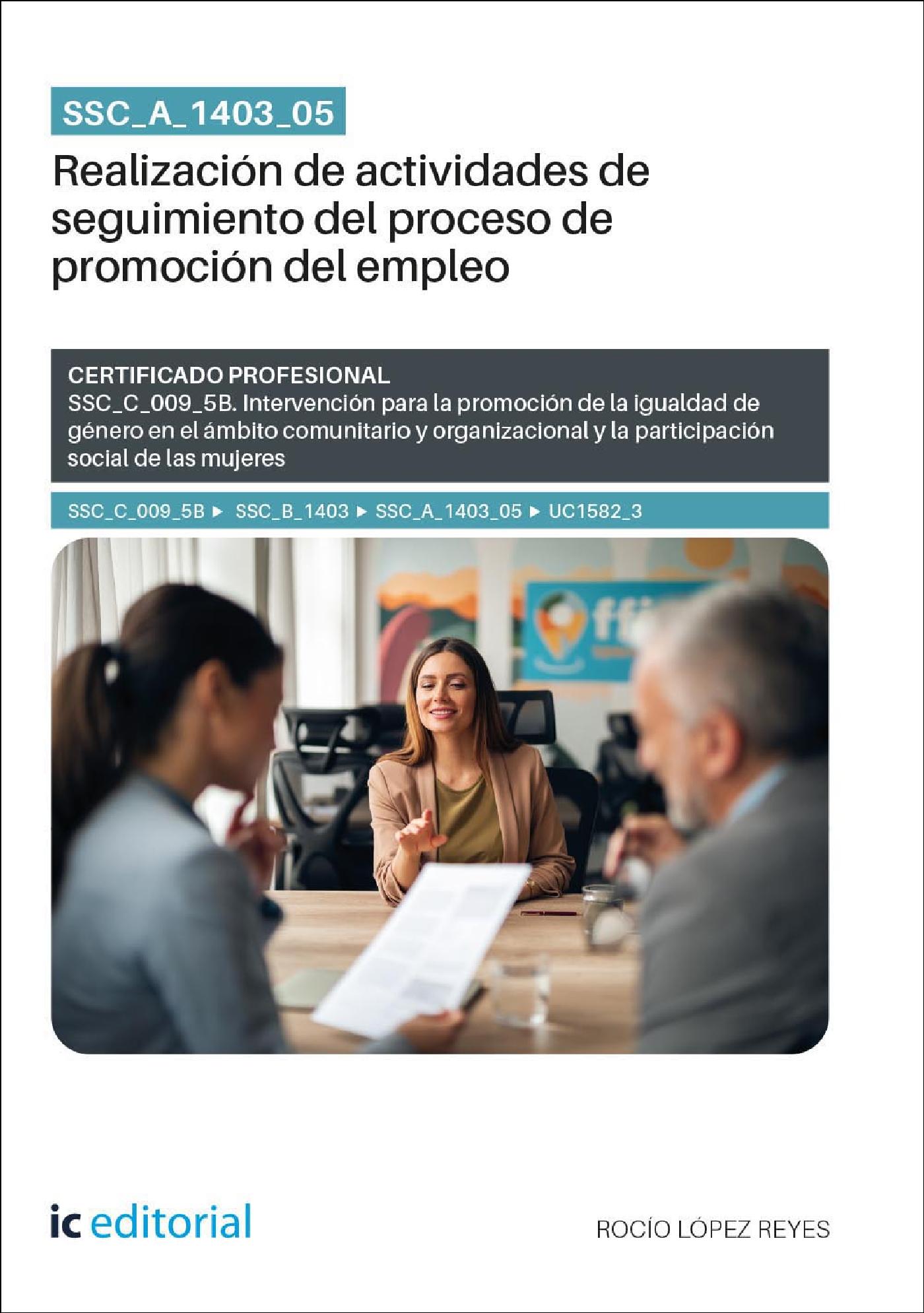SSC_A_1403_05. REALIZACIÓN DE ACTIVIDADES DE SEGUIMIENTO DEL PROCESO DE PROMOCIÓN DEL EMPLEO
