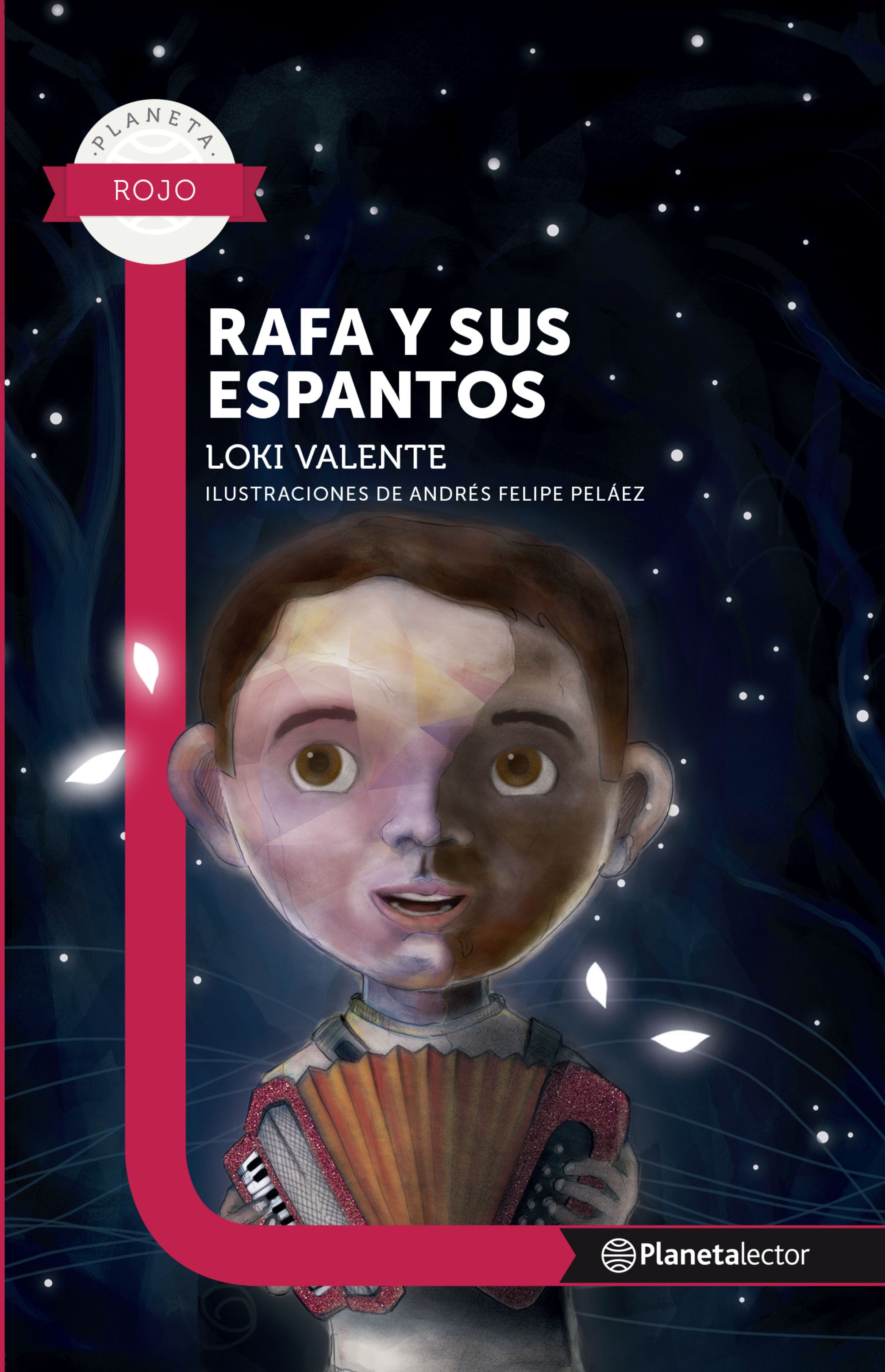 RAFA Y SUS ESPANTOS - PLANETA LECTOR