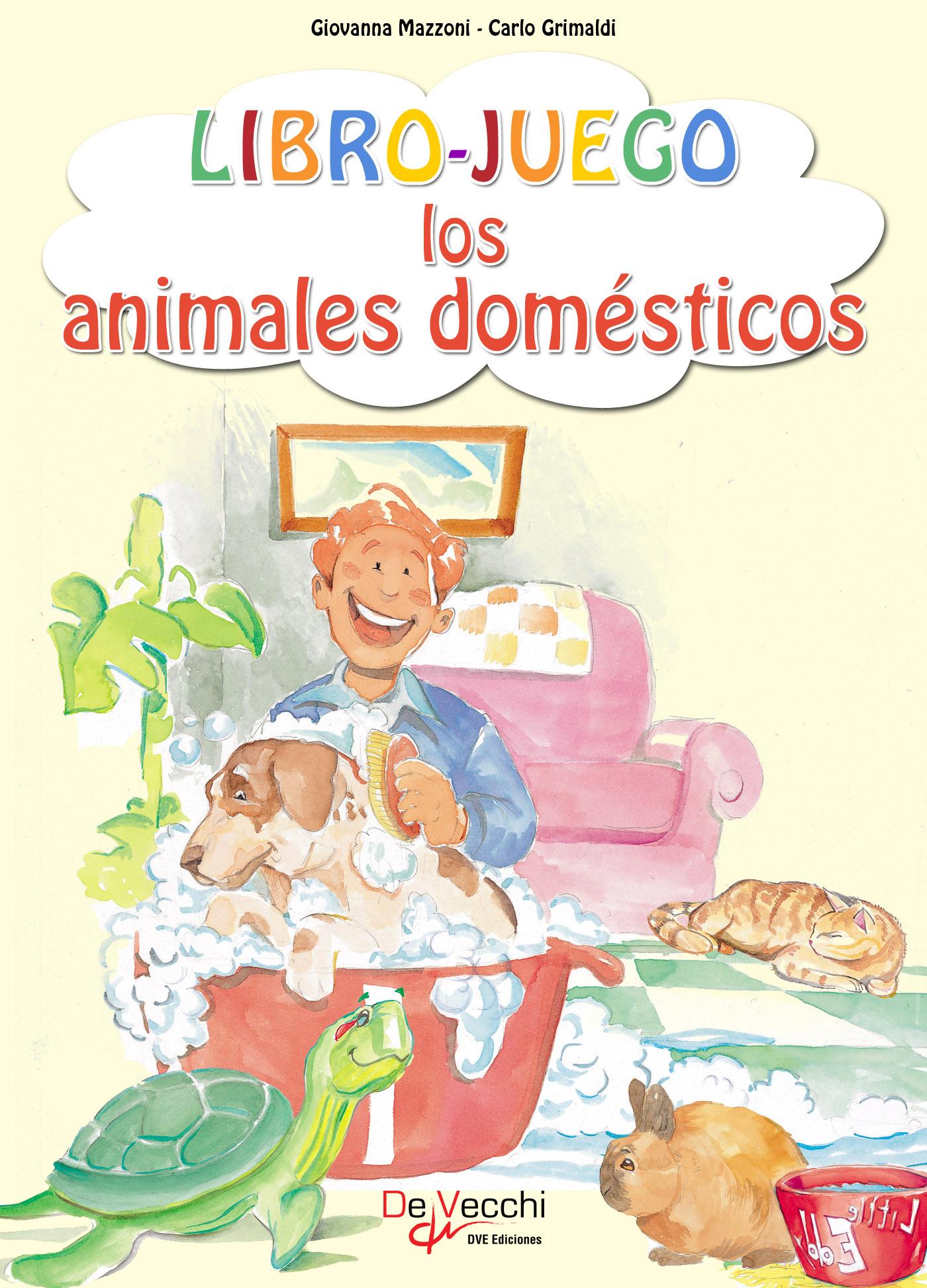 LIBRO-JUEGO. LOS ANIMALES DOMÉSTICOS