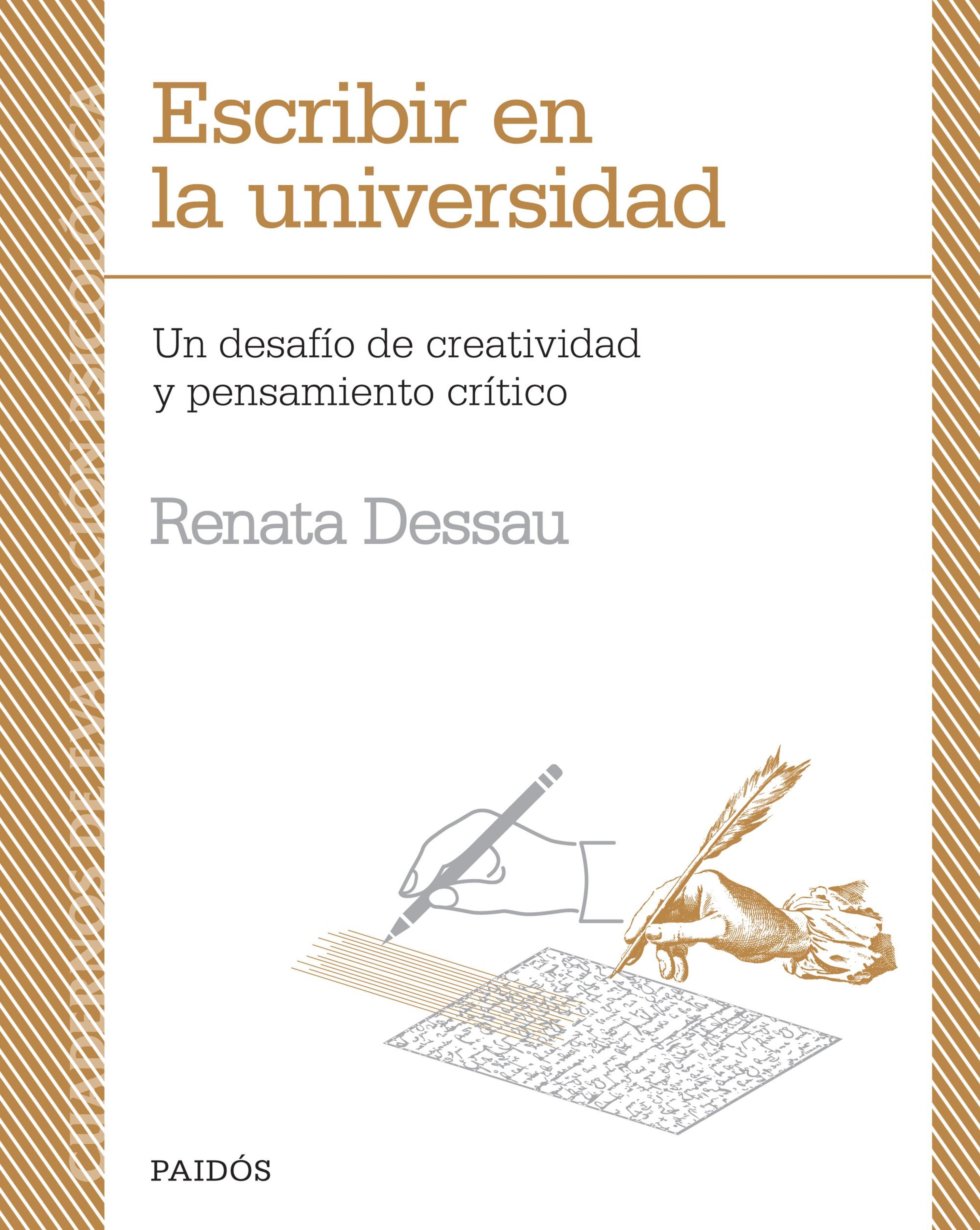 ESCRIBIR EN LA UNIVERSIDAD. UN DESAFÍO DE CREATIVIDAD Y PENSAMIENTO CRÍTICO