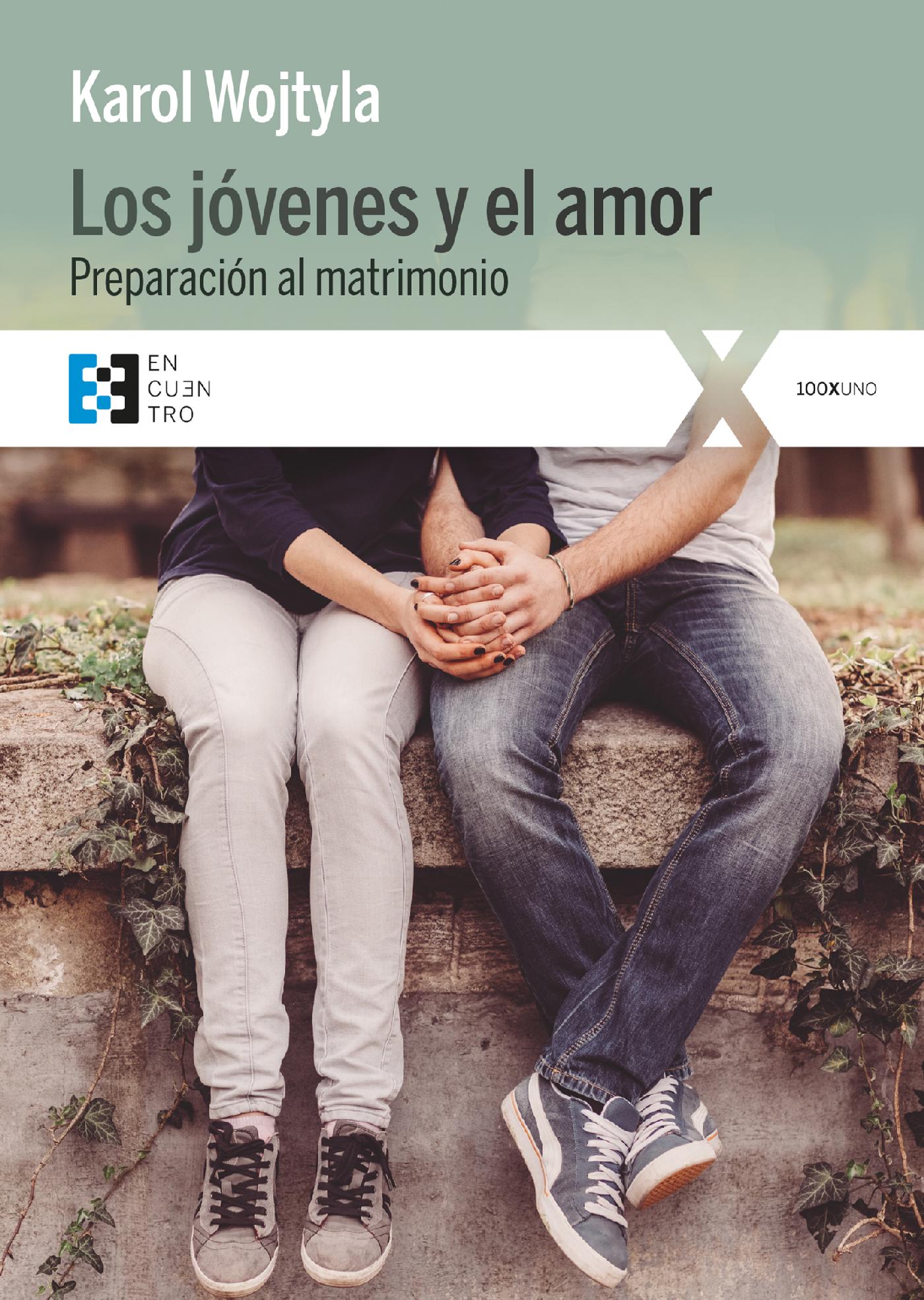 LOS JÓVENES Y EL AMOR 