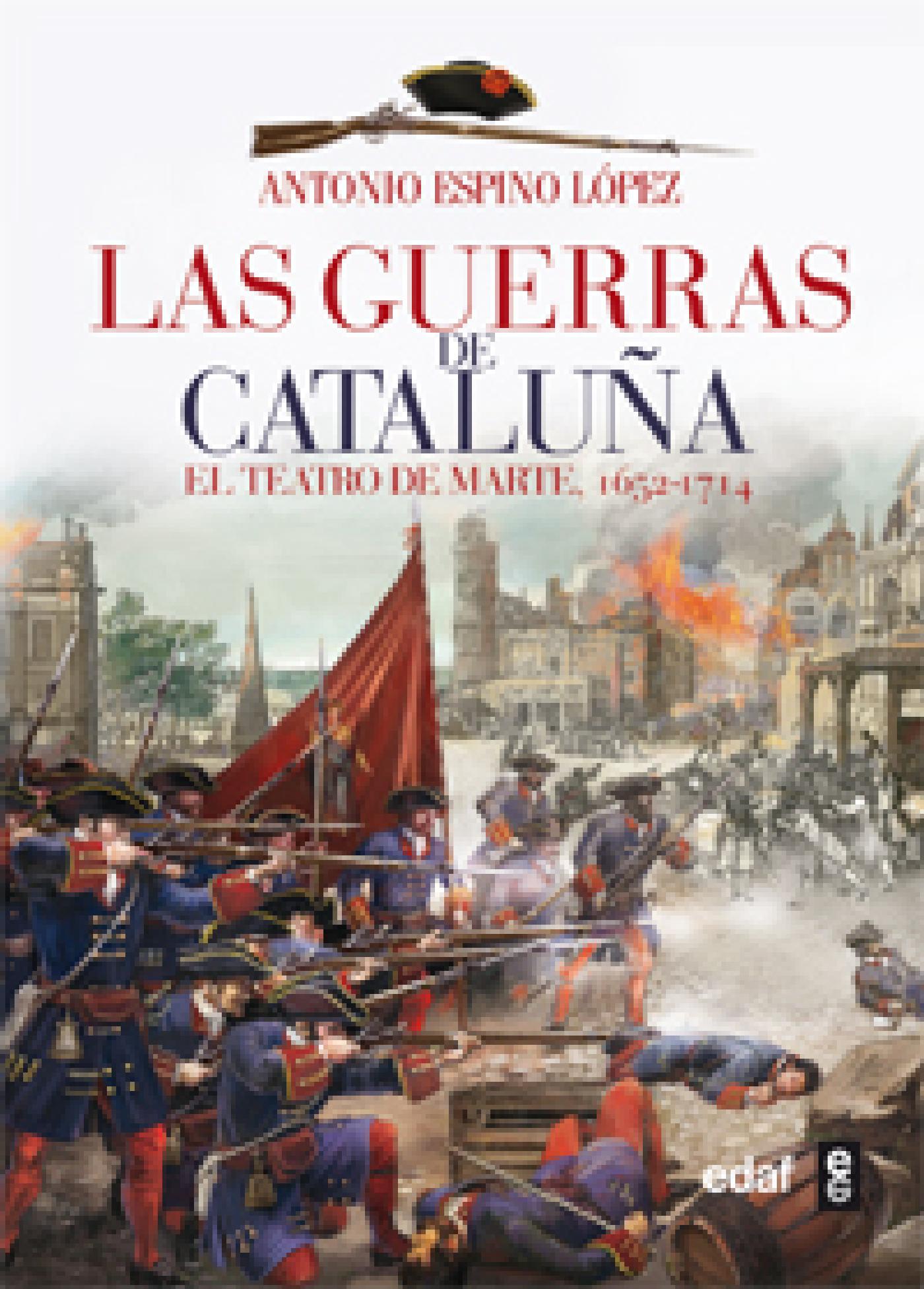 LAS GUERRAS DE CATALUÑA