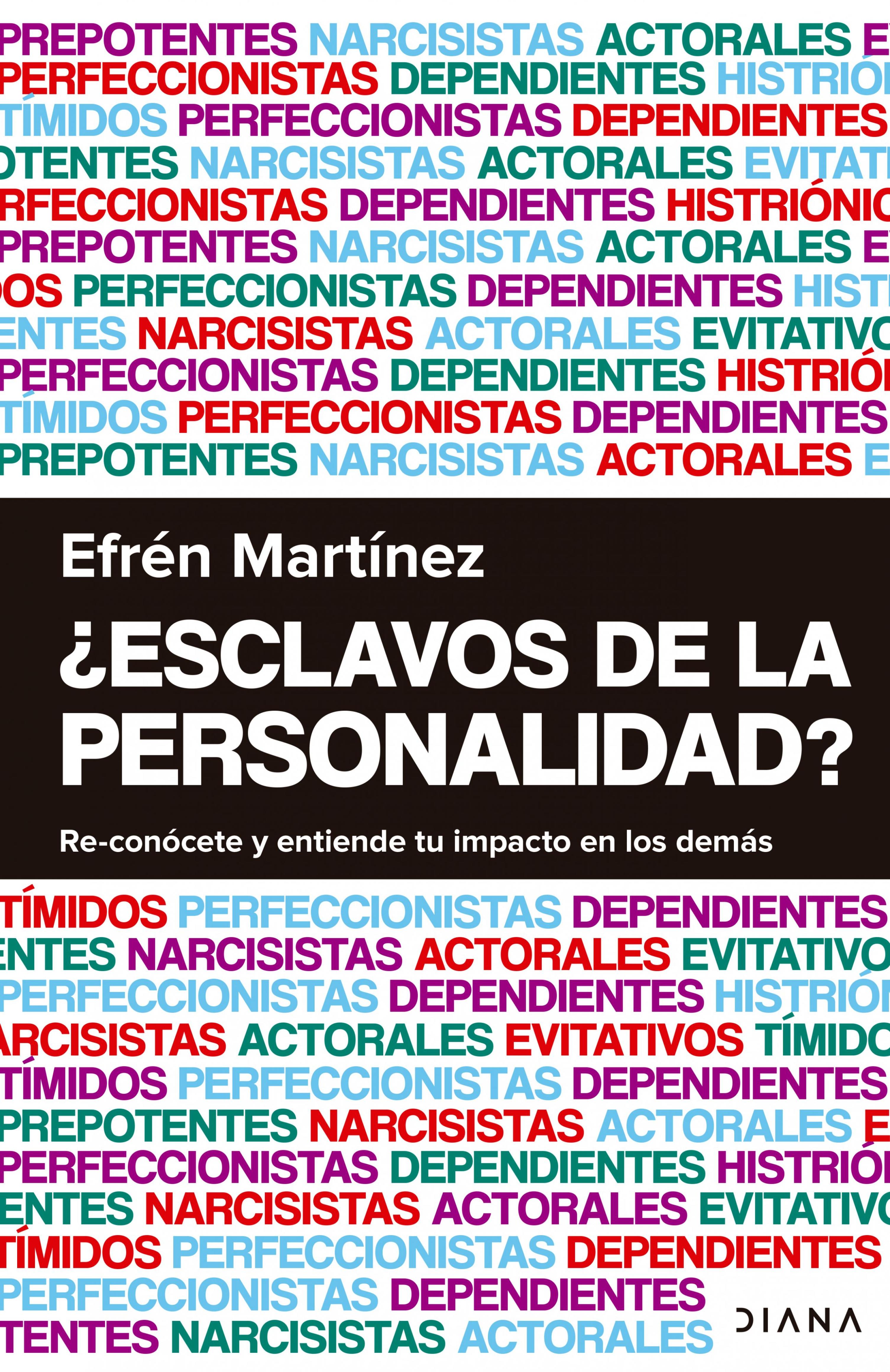 ¿ESCLAVOS DE LA PERSONALIDAD?