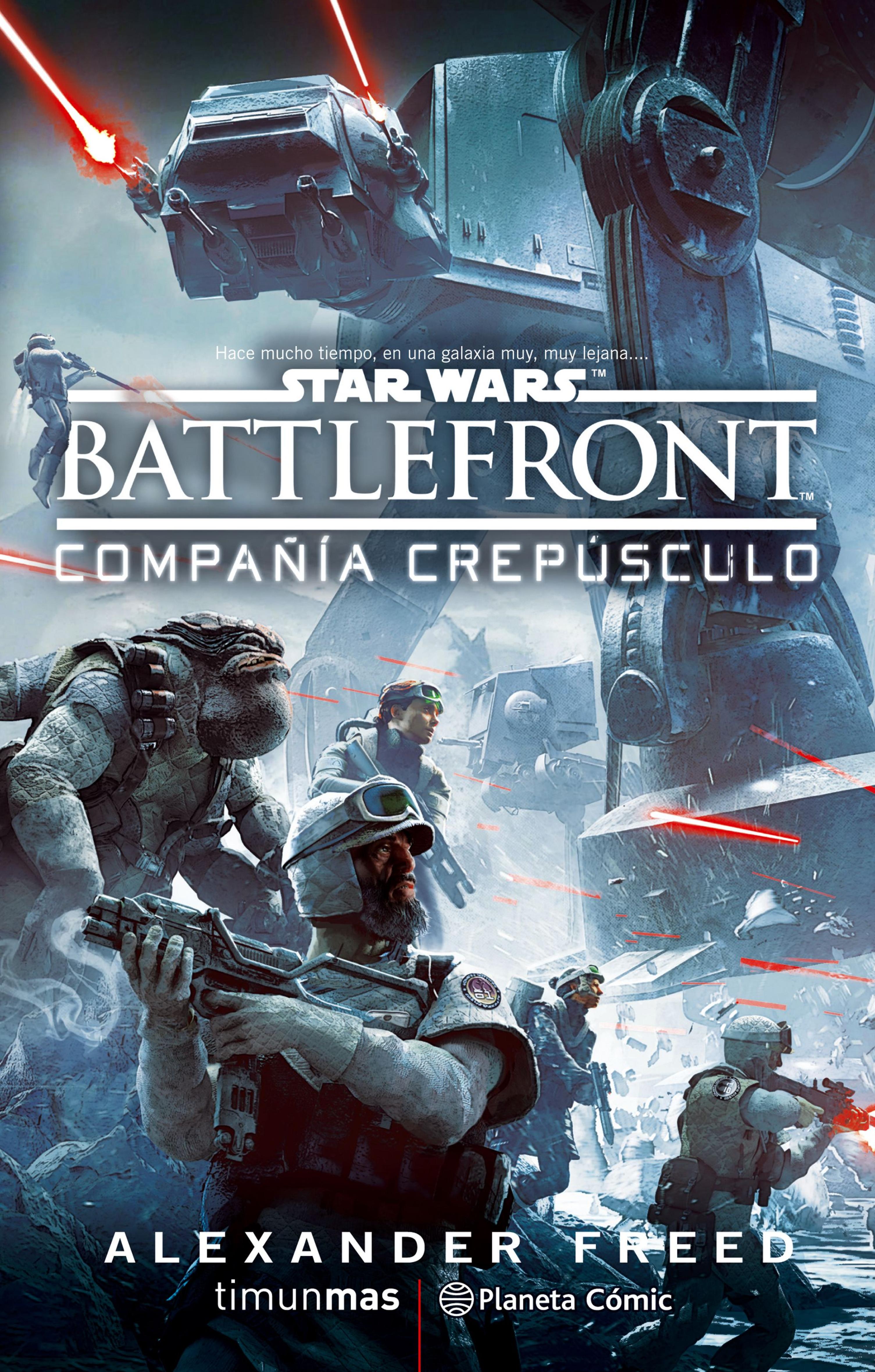 STAR WARS BATTLEFRONT COMPAÑÍA CREPÚSCULO (NOVELA)