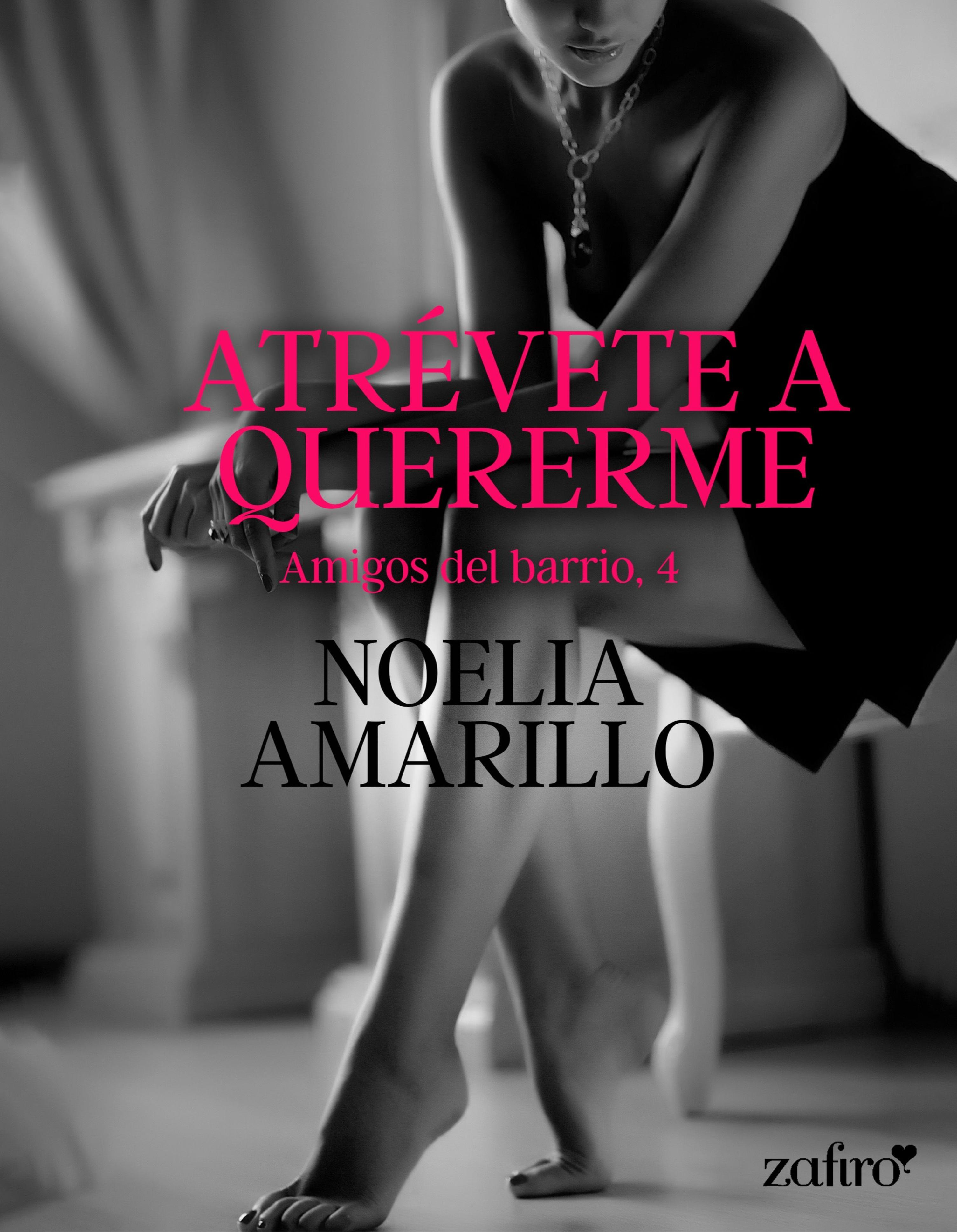 ATRÉVETE A QUERERME. AMIGOS DEL BARRIO, 4