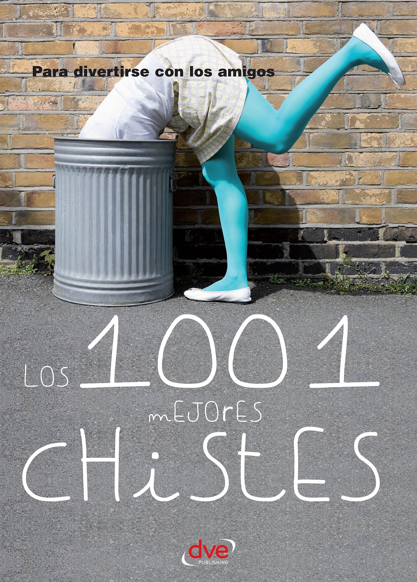 LOS 1001 MEJORES CHISTES