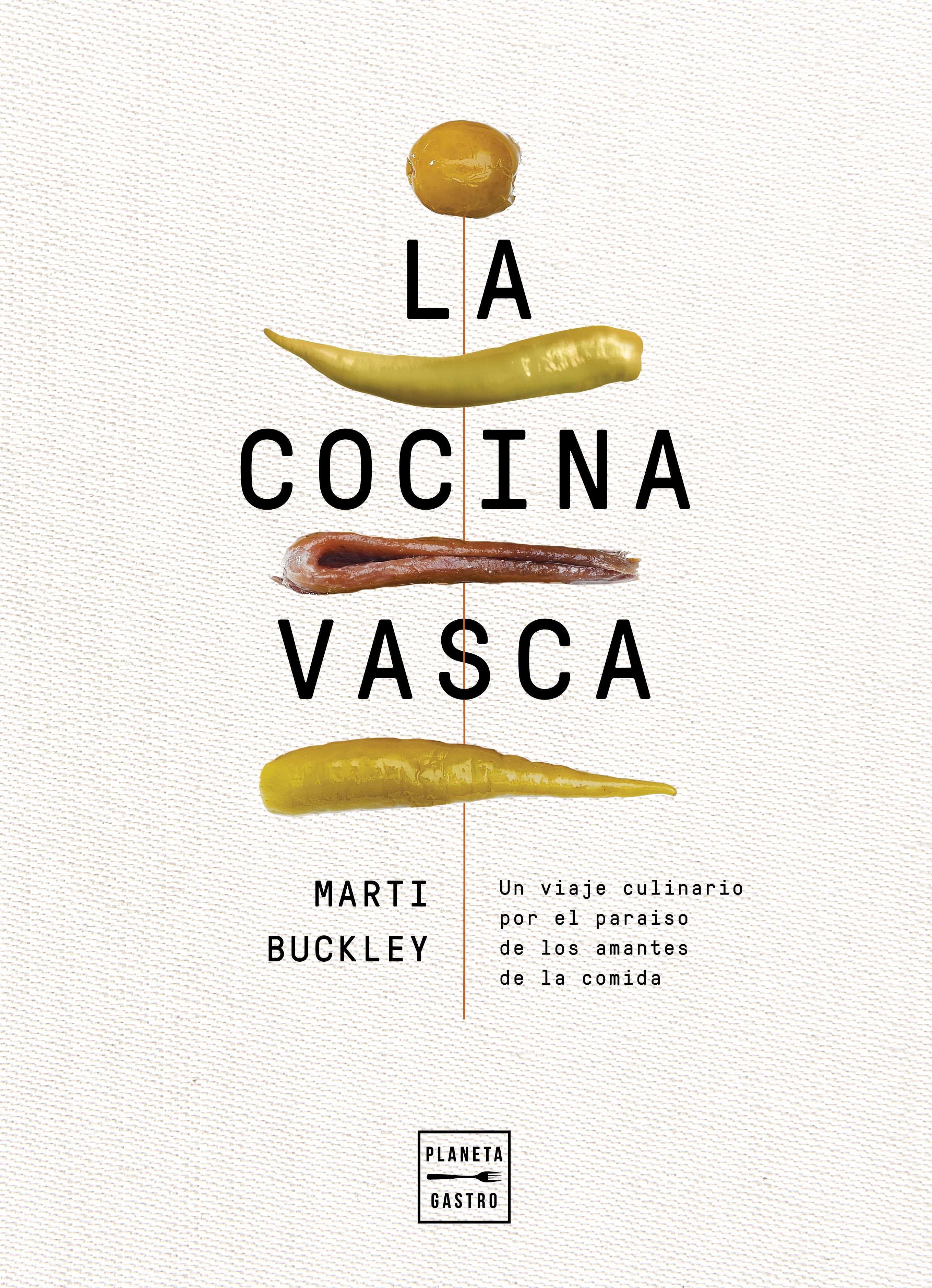 LA COCINA VASCA. EDICIÓN TAPA BLANDA
