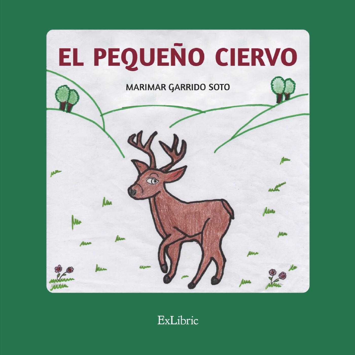 EL PEQUEÑO CIERVO