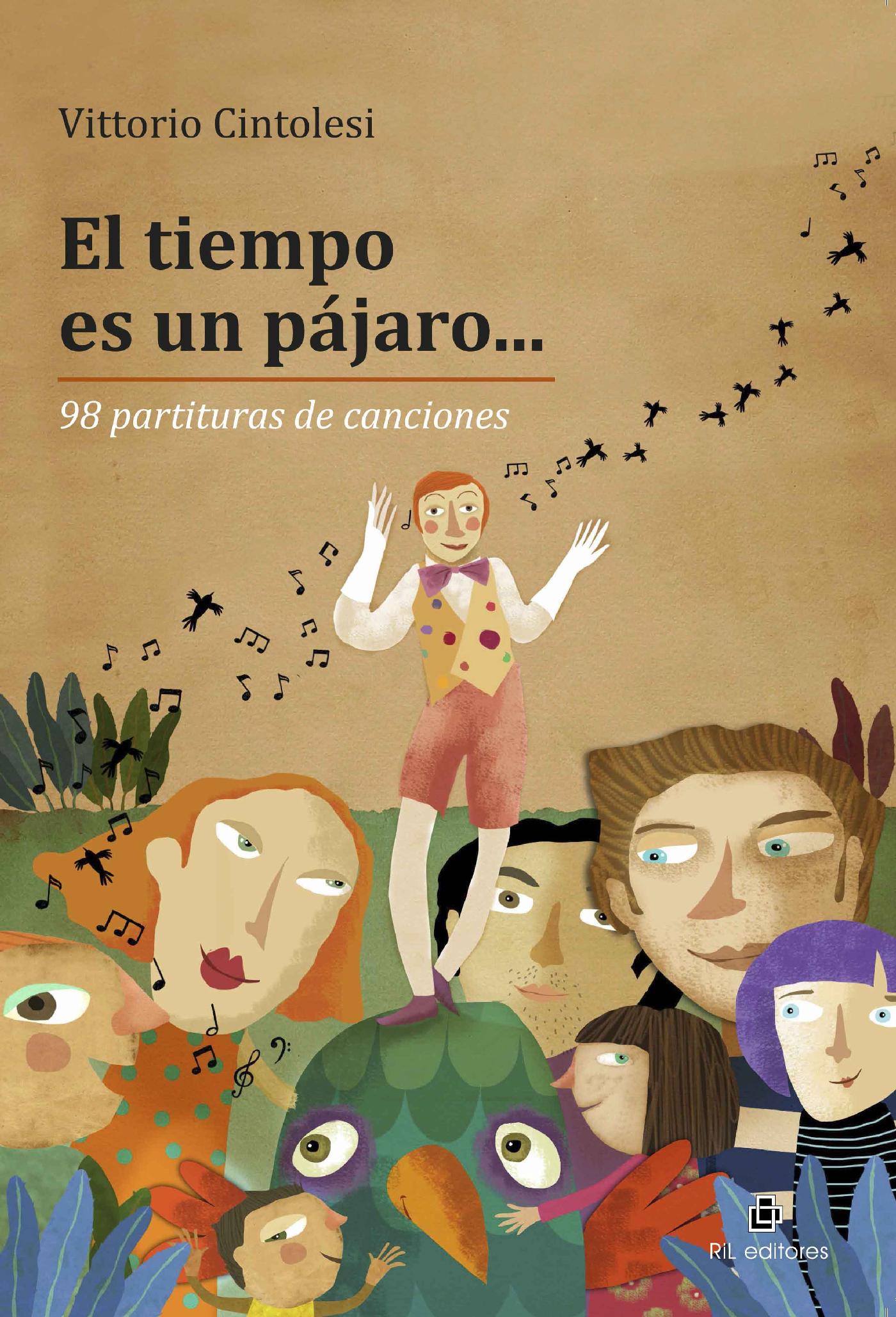EL TIEMPO ES UN PÁJARO... 98 PARTITURAS DE CANCIONES