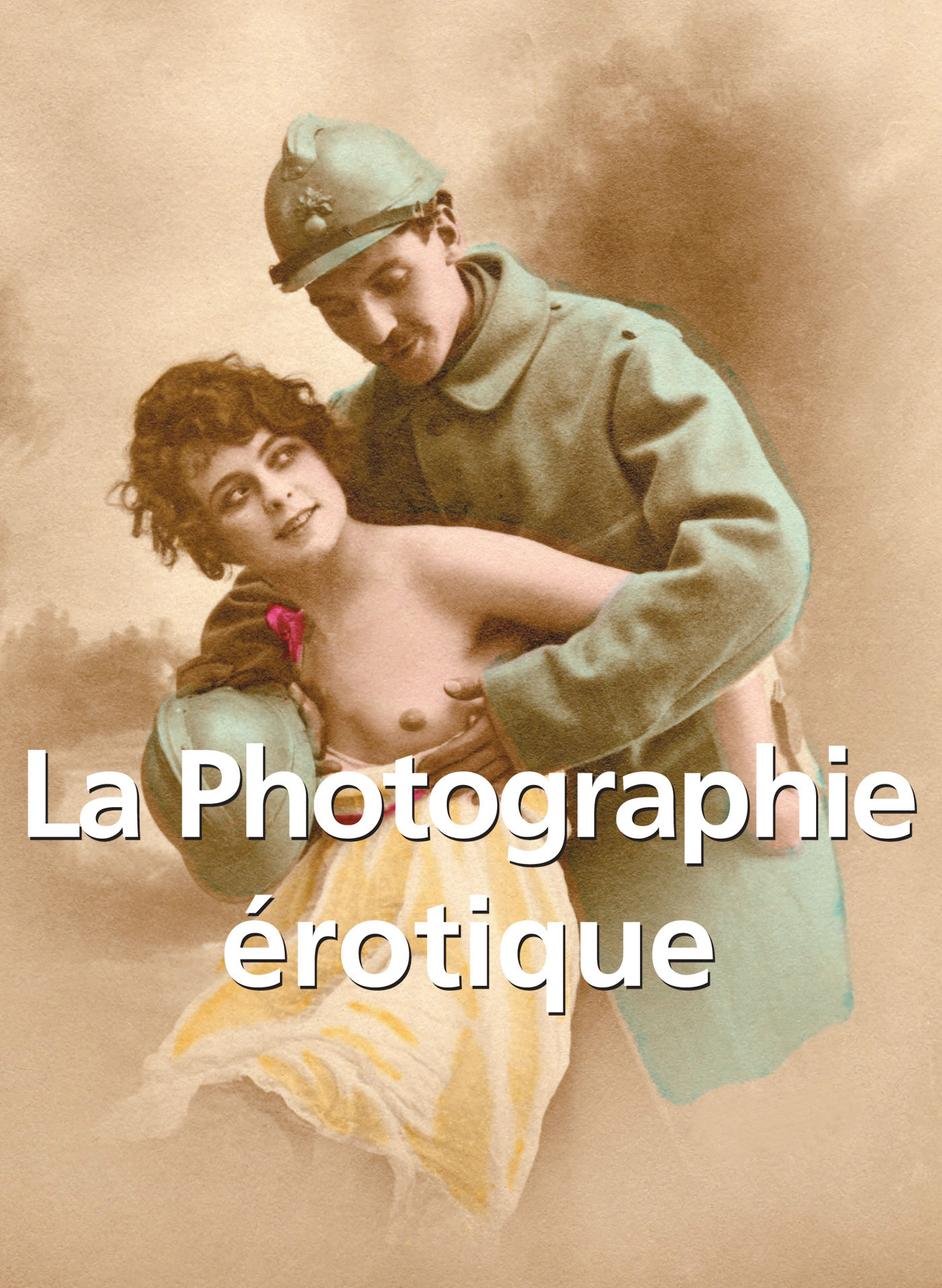 LA PHOTOGRAPHIE ÉROTIQUE